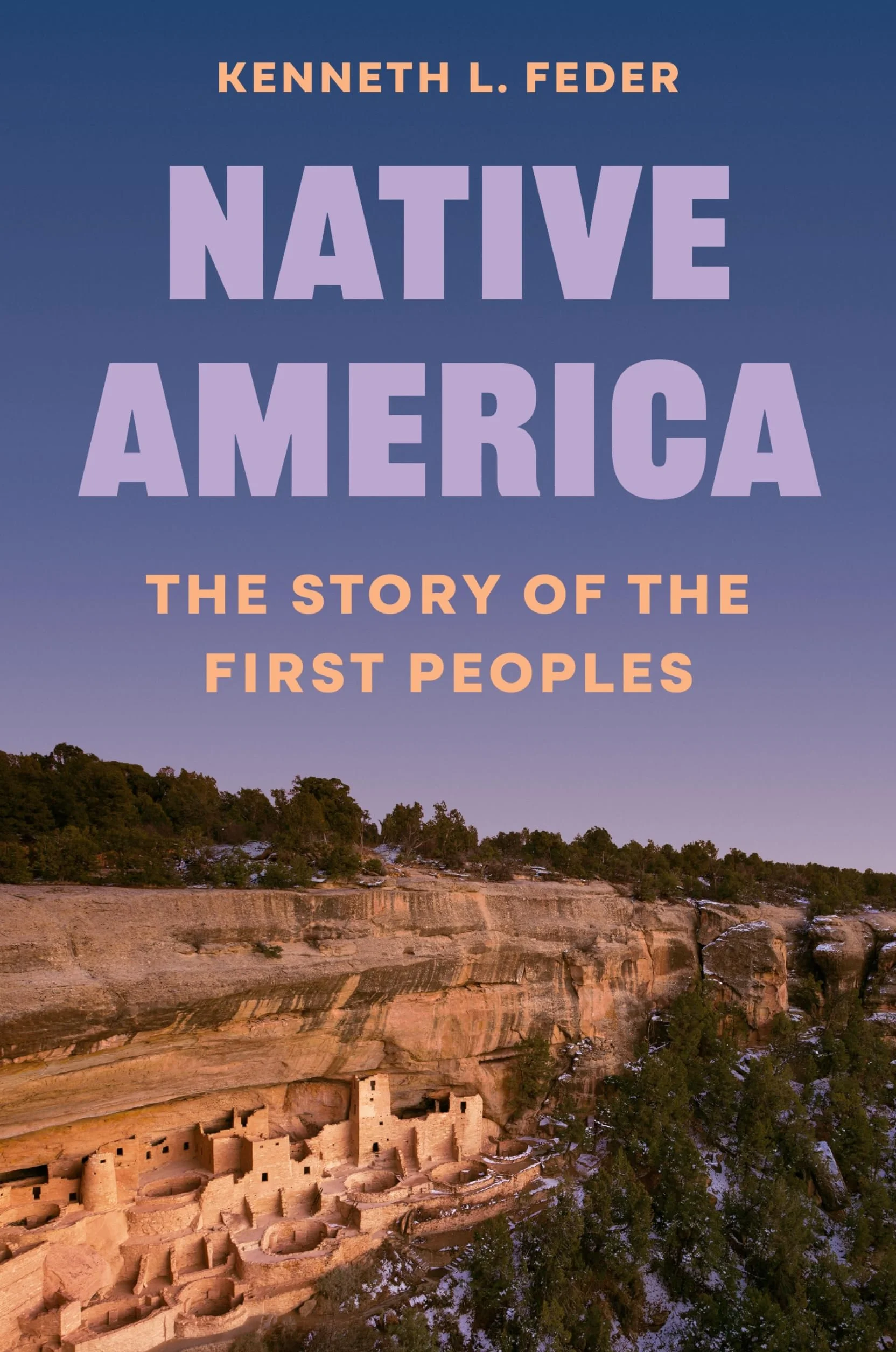 Native America: The Story of the First Peoples
