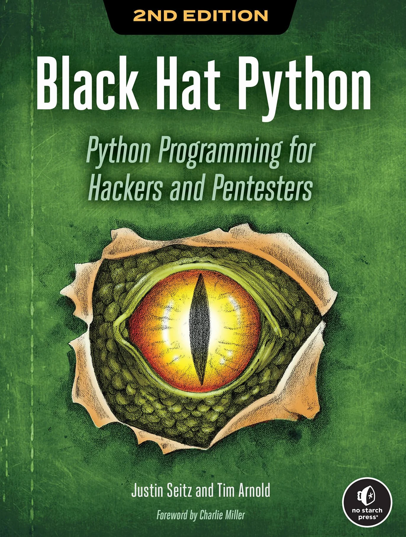 Black Hat Python, 2nd Edition: Python Programming for Hackers and Pentesters