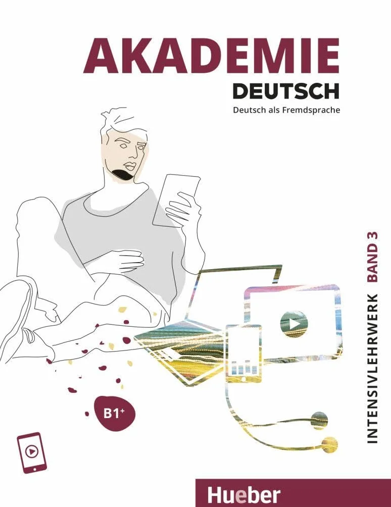 AKADEMIE DEUTSCH B1+ Kb: Deutsch als Fremdsprache: Vol. 3