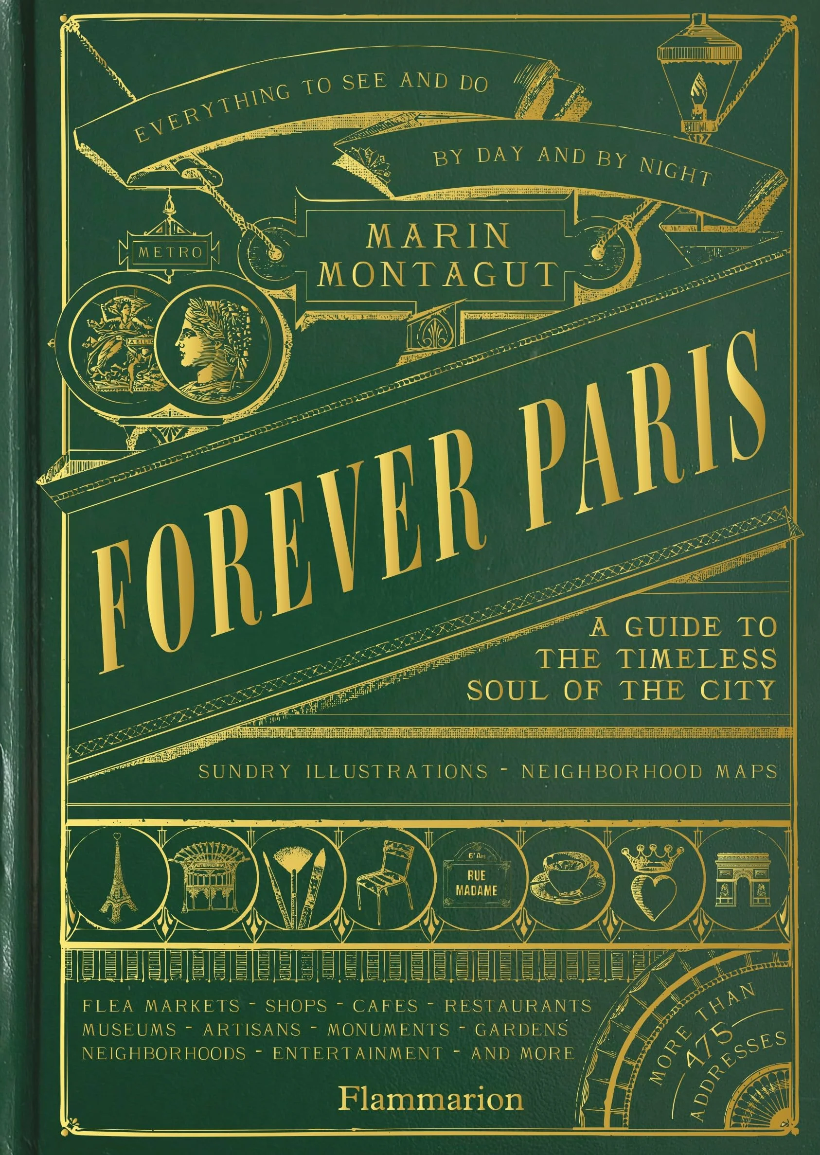 Forever Paris: A Guide to the Timeless Soul of the City