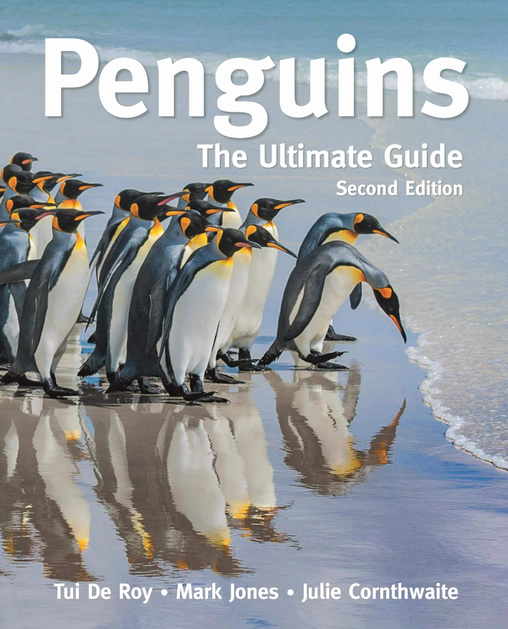 Penguins: The Ultimate Guide Second Edition