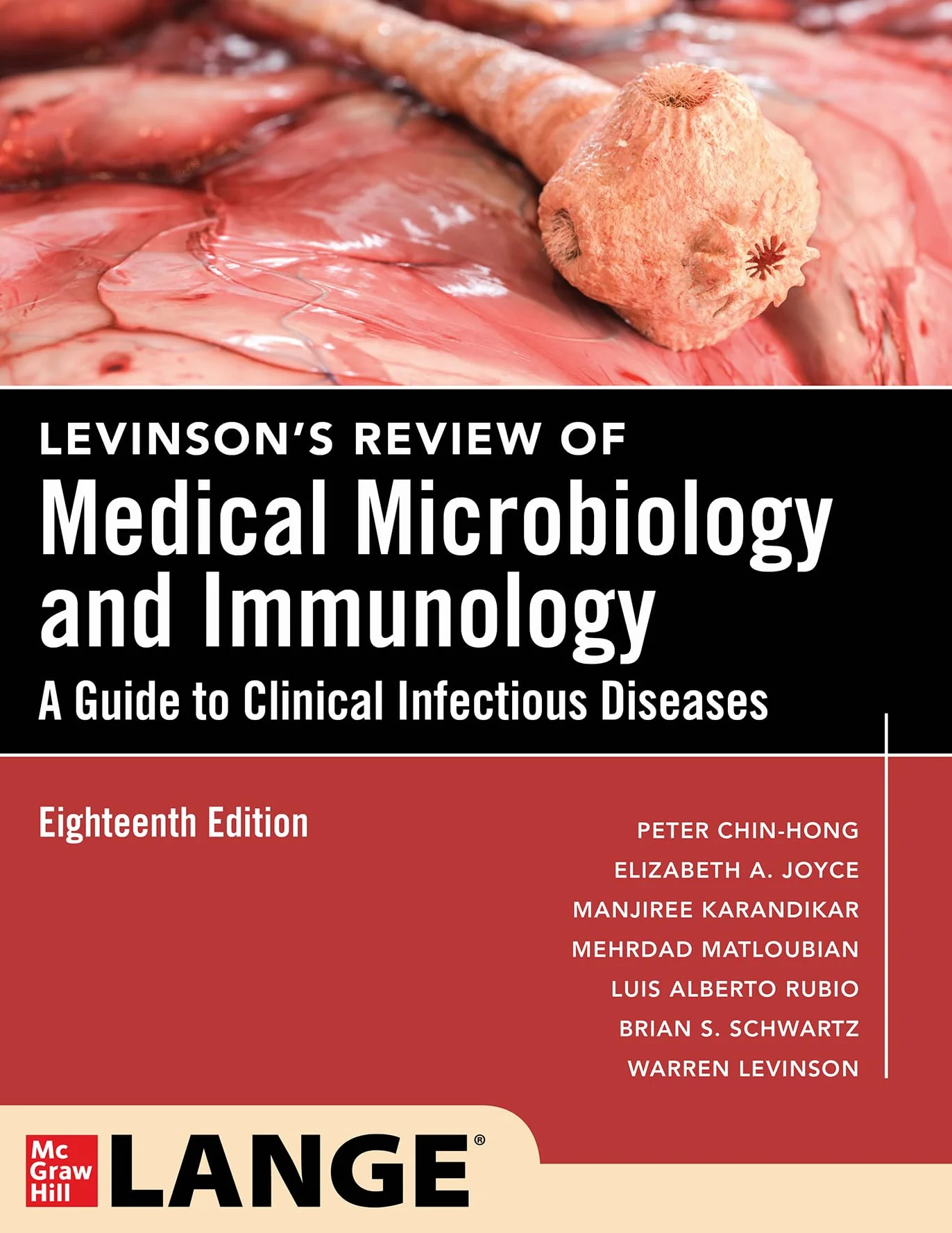 Levinson's Review of Medical Microbiology and Immunology: A Guide to Clinical Infectious Disease, Eighteenth Edition