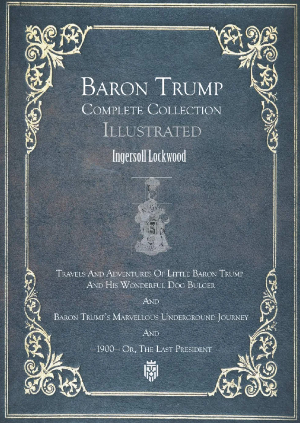 Baron Trump Complete Collection | Illustrated