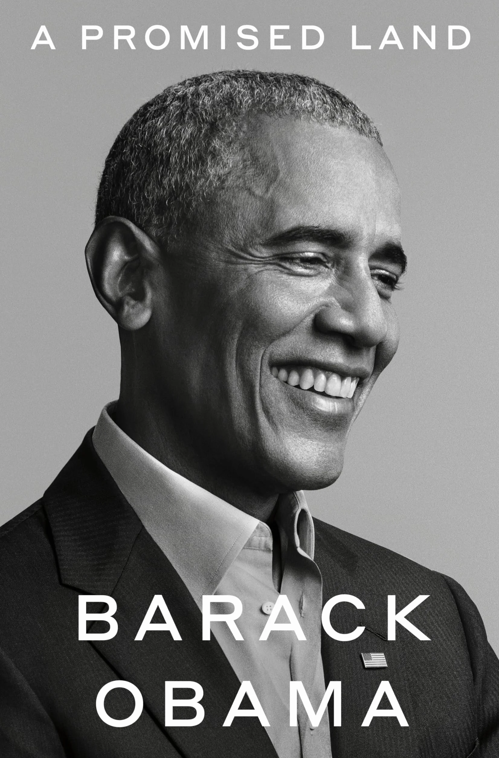 A Promised Land: The powerful political memoir from the former US President