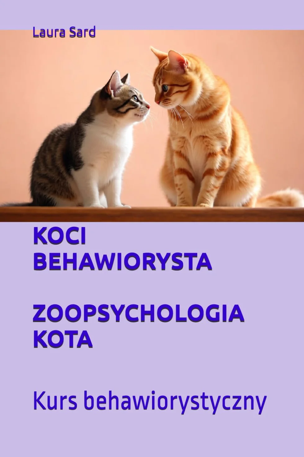 KOCI BEHAWIORYSTA ZOOPSYCHOLOGIA KOTA