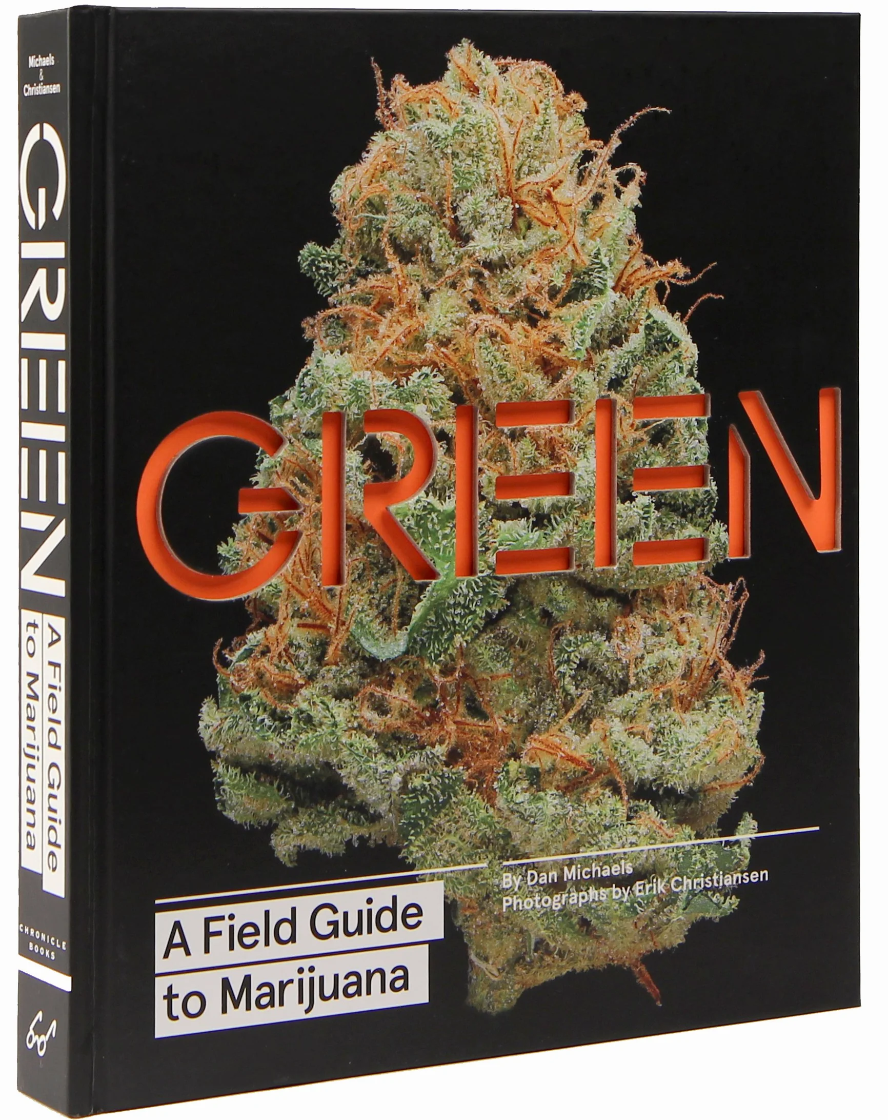 Green: A Field Guide to Marijuana: (Books about Marijuana, Guide to Cannabis, Weed Bible)