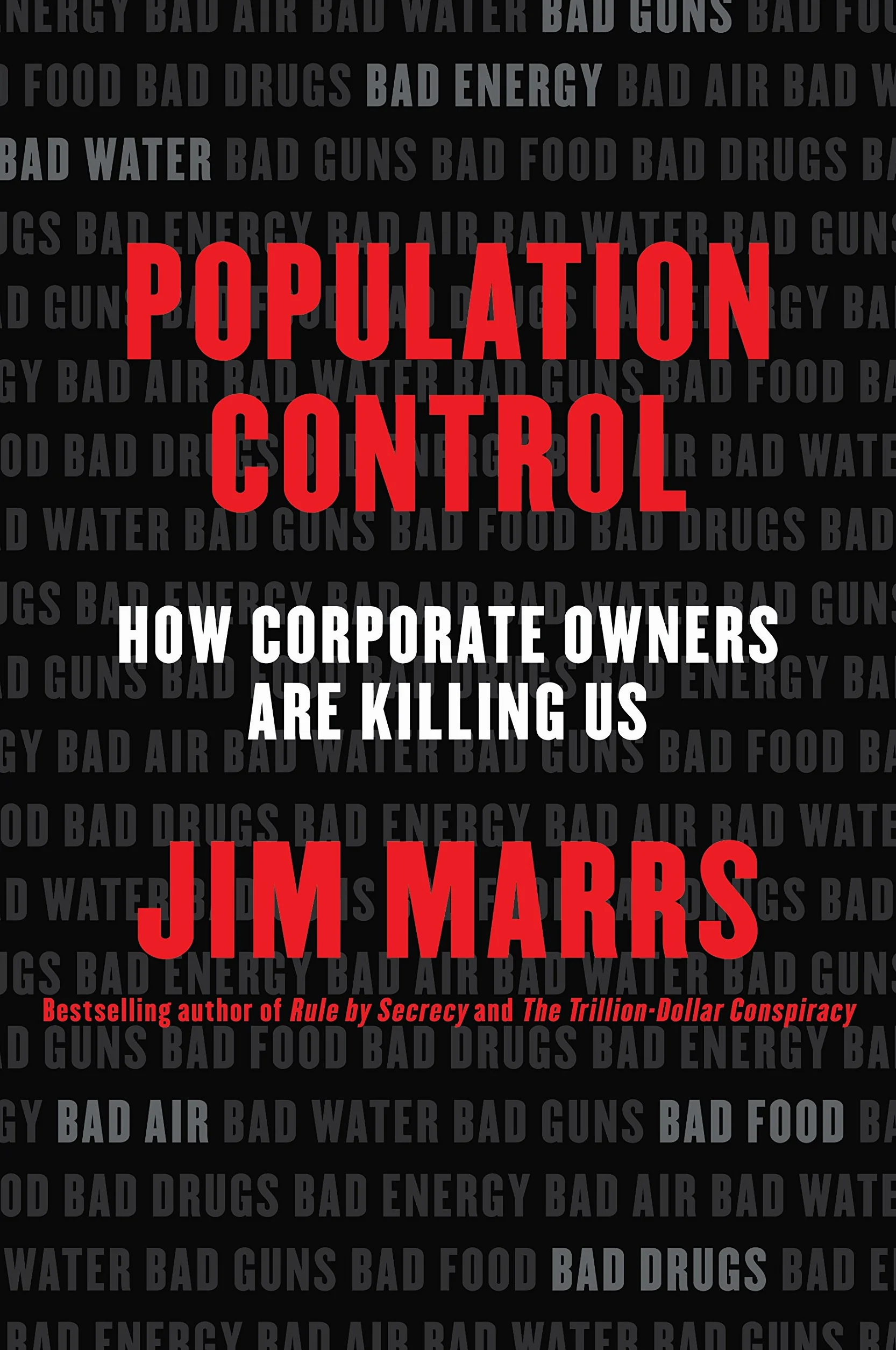 Population Control: How Corporate Owners Are Killing Us