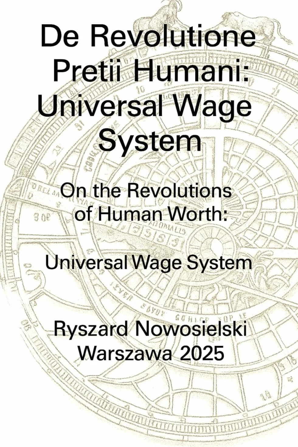 De Revolutione Pretii Humani: Universal Wage System: Universal Wage System