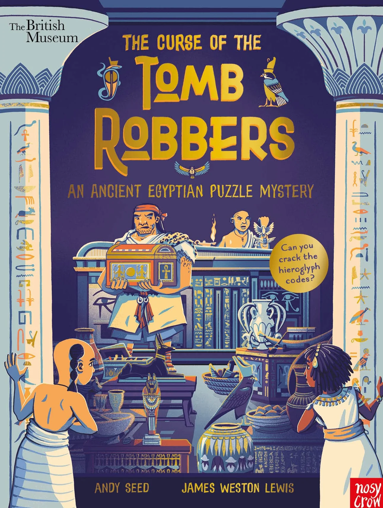 British Museum: The Curse of the Tomb Robbers (An Ancient Egyptian Puzzle Mystery) (Puzzle Mysteries)