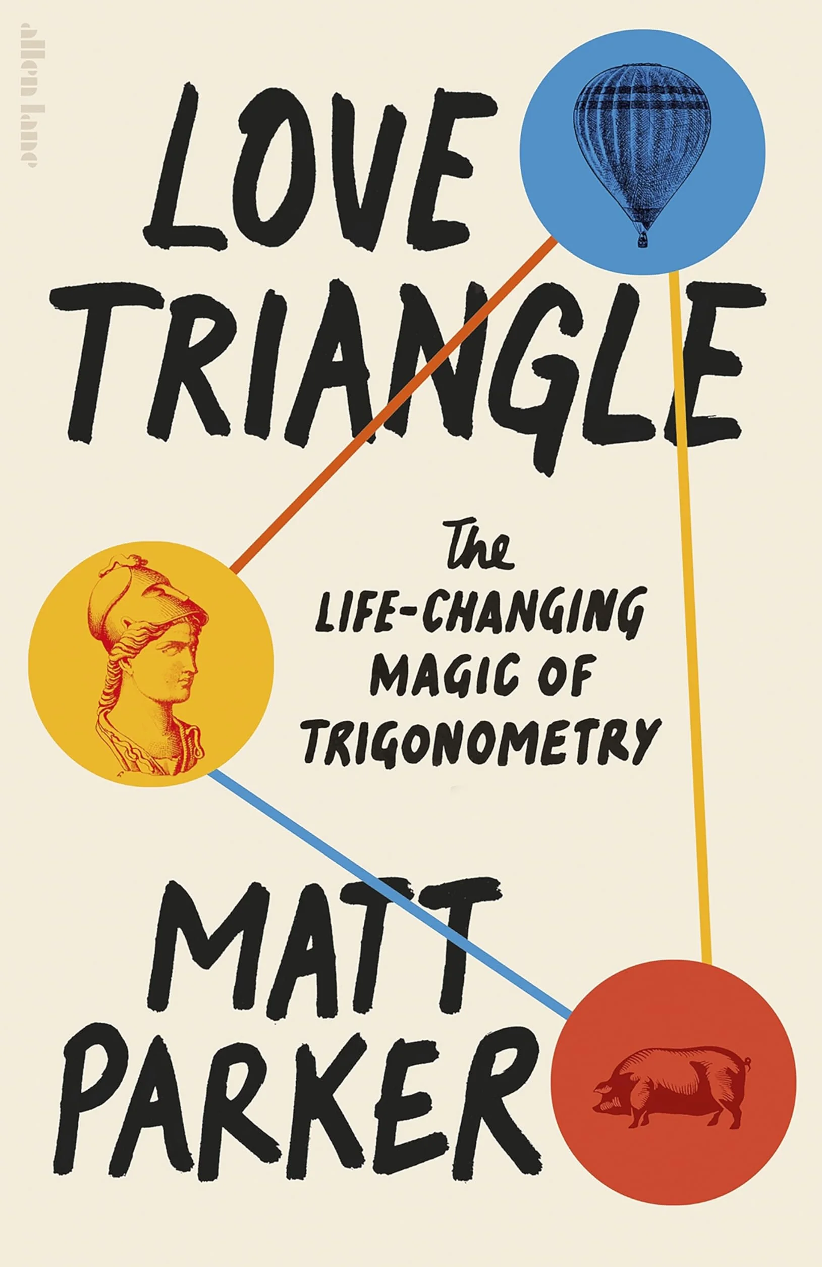 Love Triangle: The Life-changing Magic of Trigonometry