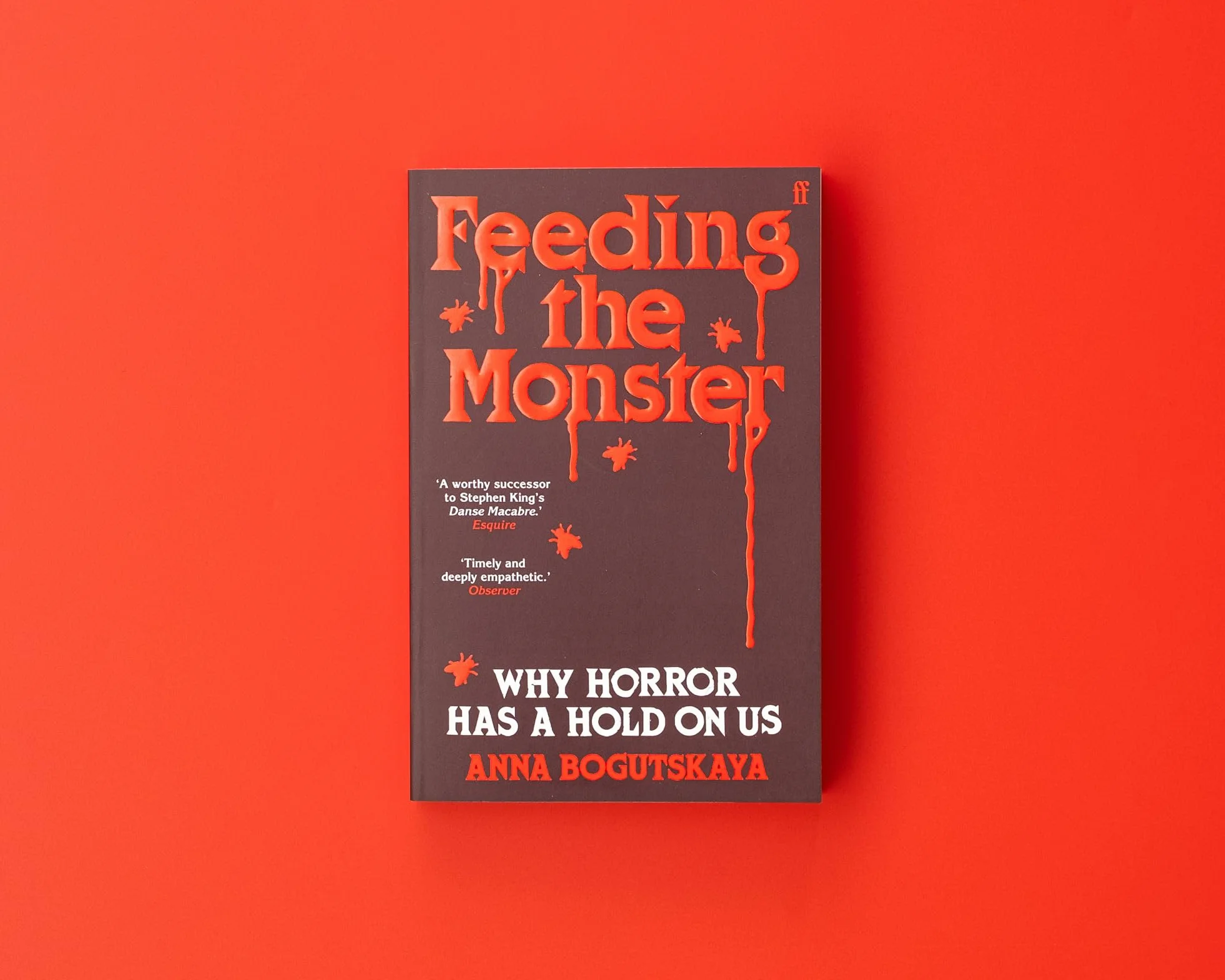 Feeding the Monster: Why horror has a hold on us