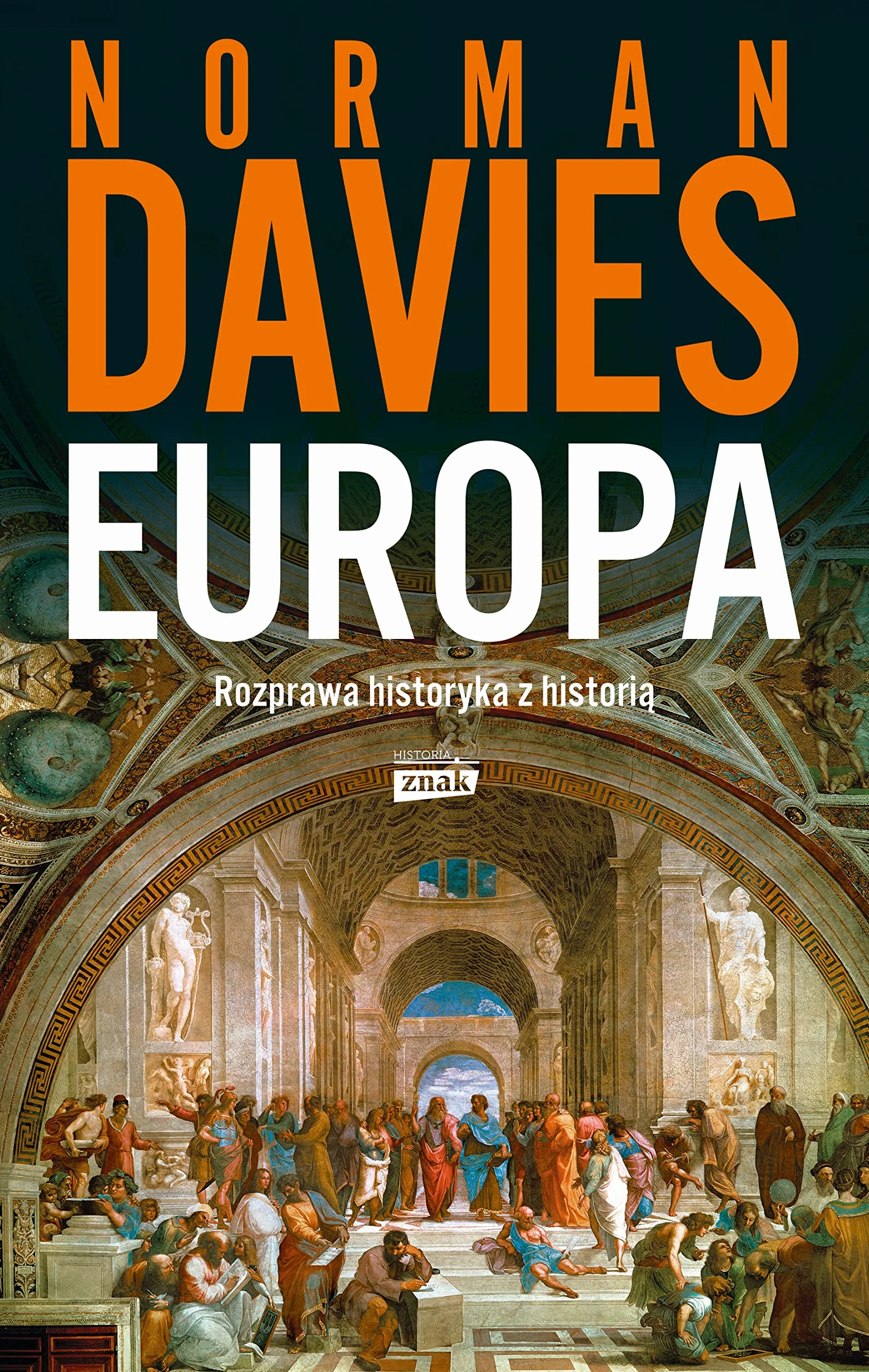Europa. Rozprawa historyka z historią