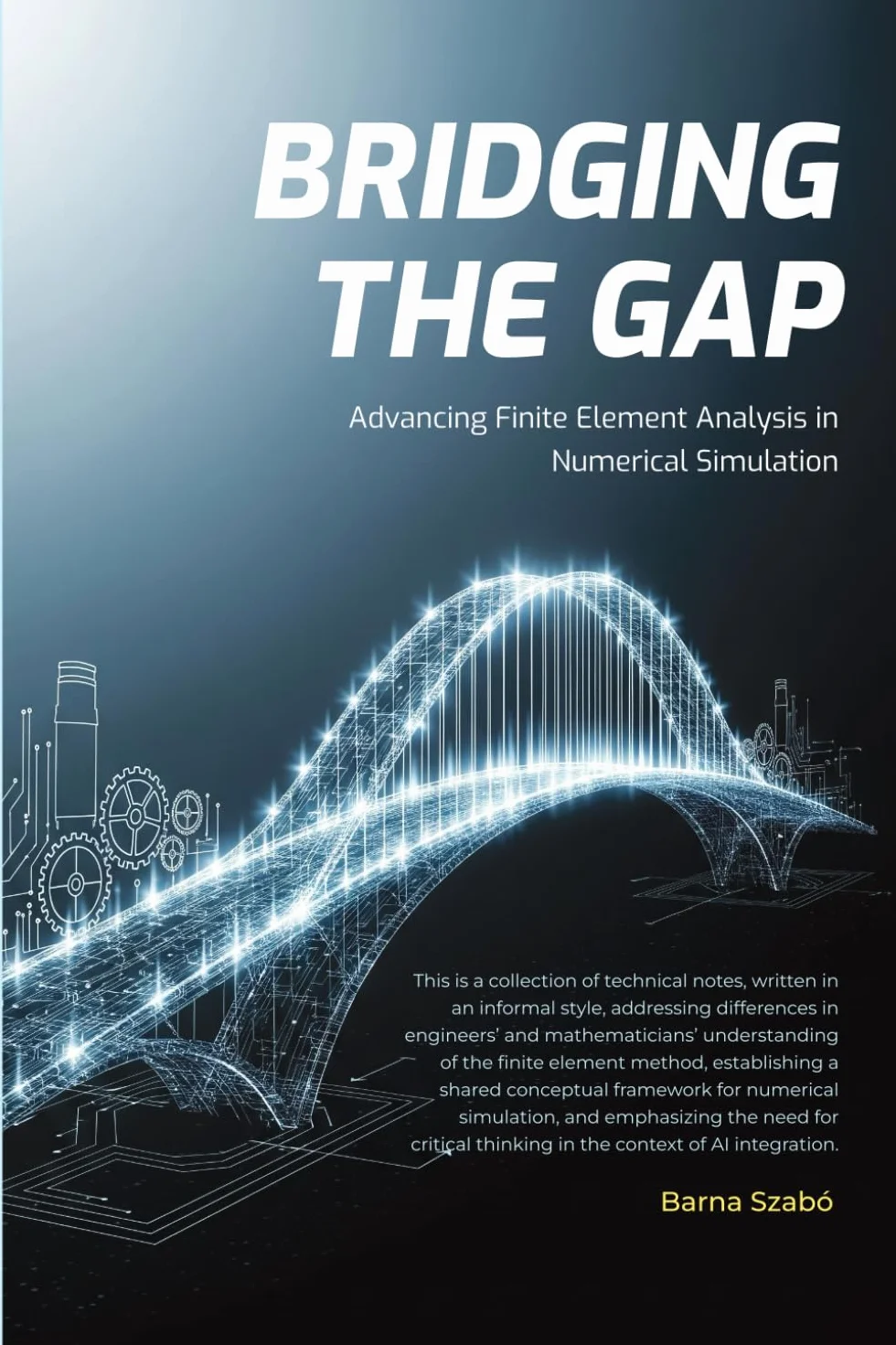 Bridging the Gap: Advancing Finite Element Analysis in Numerical Simulation
