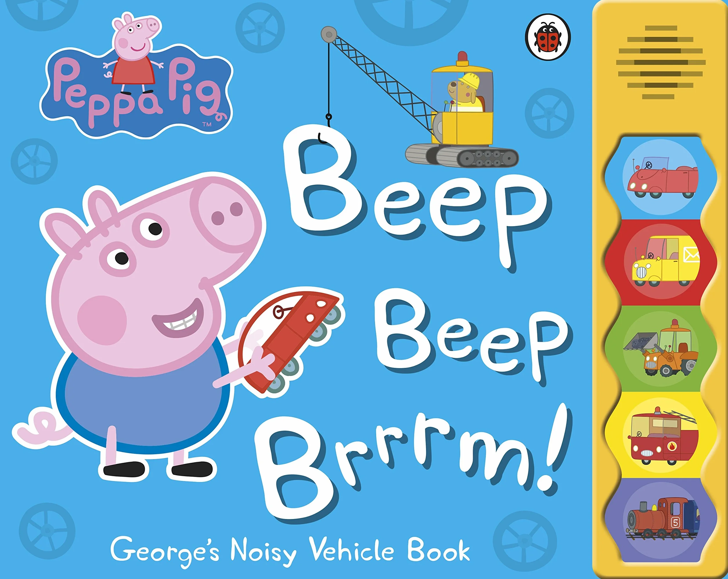 Peppa Pig: Beep Beep Brrrm! : Noisy Sound Book