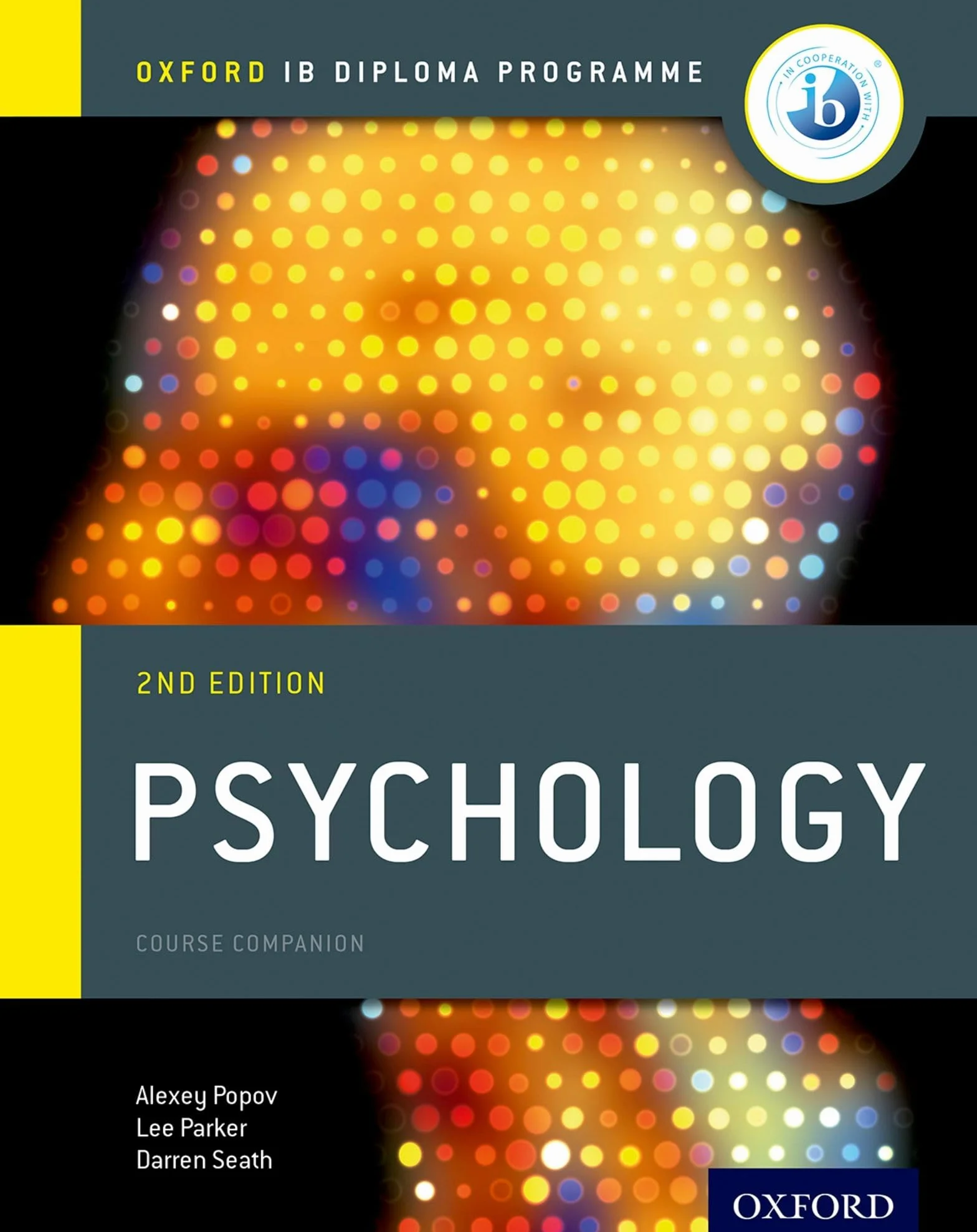 IB Psychology Course Book: Oxford IB Diploma Programme
