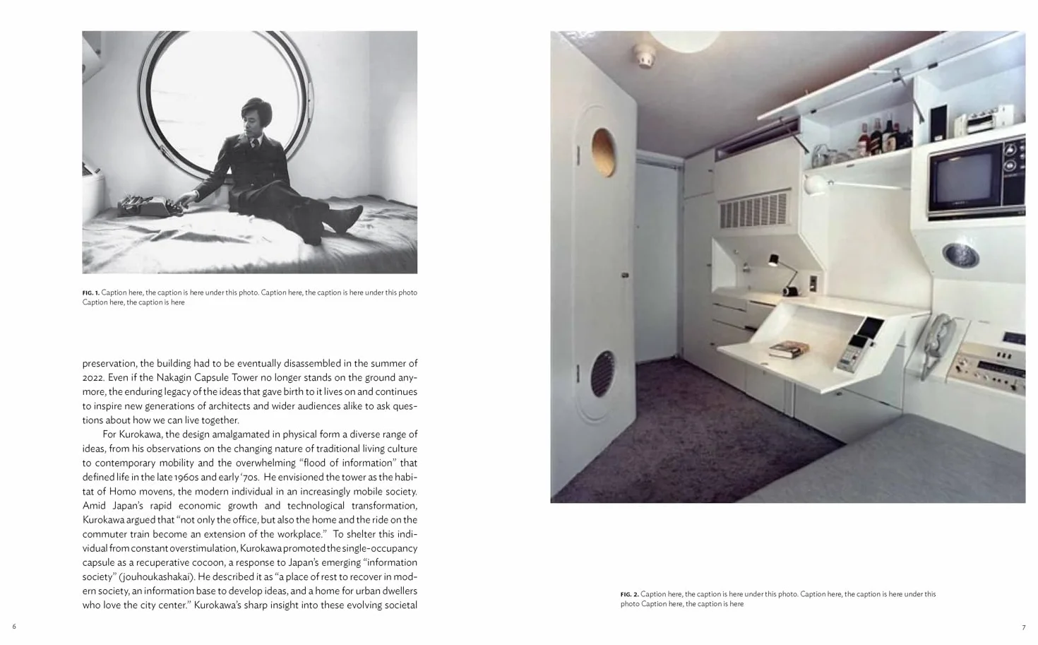Kisho Kurokawa: Nakagin Capsule Tower: MoMA One on One Series