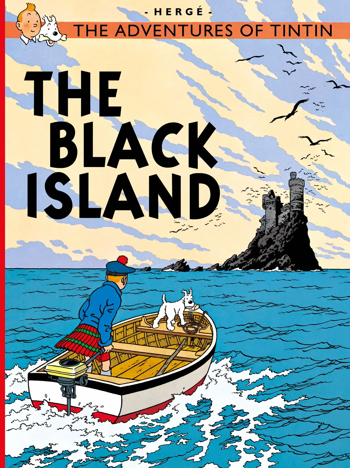 The Black Island: The Official Classic Children’s Illustrated Mystery Adventure Series: 1 (The Adventures of Tintin)