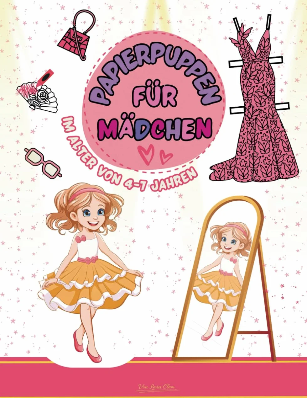 Papierpuppen für Mädchen im Alter von 4-7 Jahren: Über 100 niedliche Kleider und Accessoires. Malen, Ausschneiden, Anziehen und Gestalten Sie Ihren ... Outfits aus verschiedenen Kulturen.