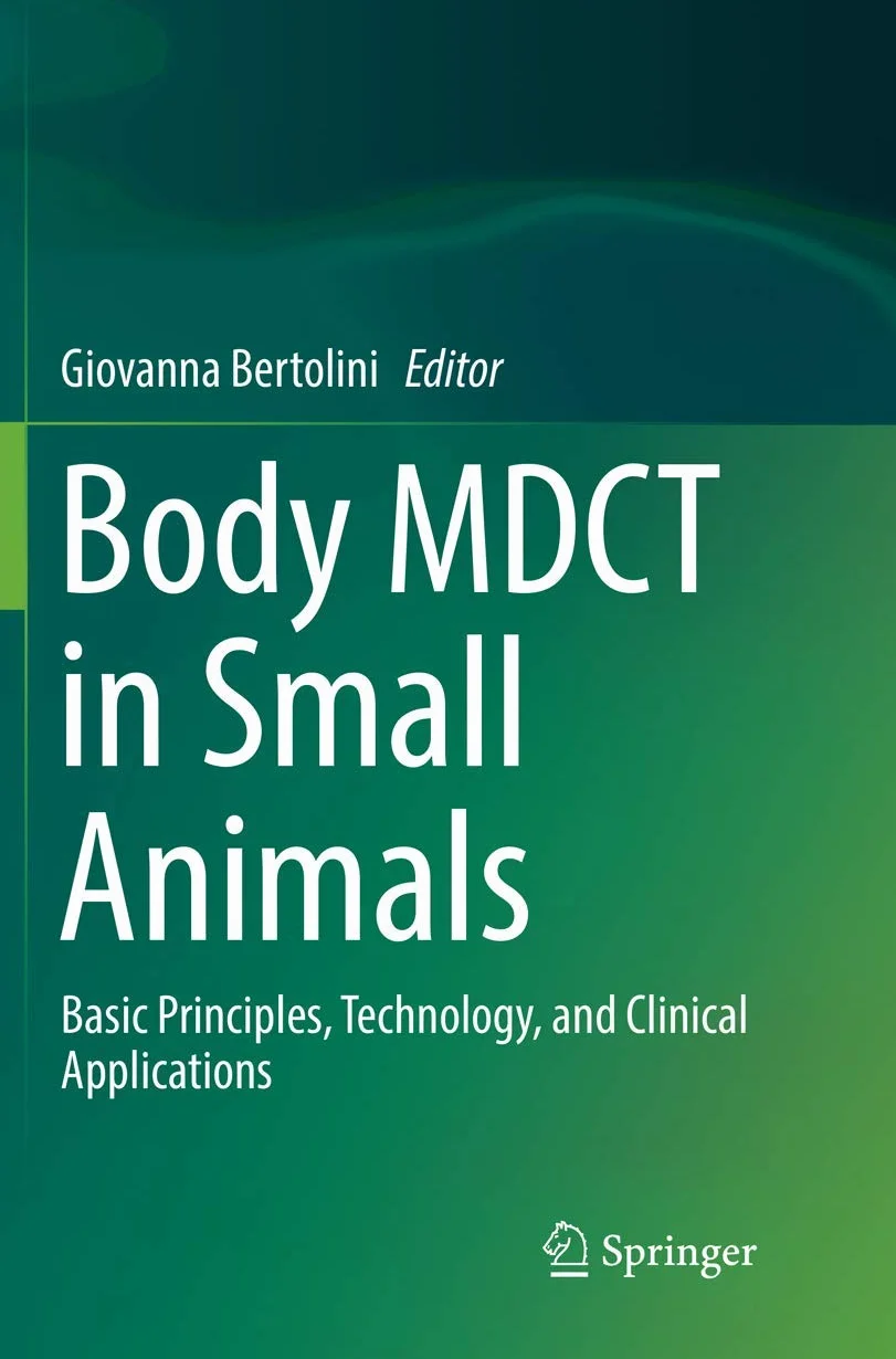 Body MDCT in Small Animals: Basic Principles, Technology, and Clinical Applications