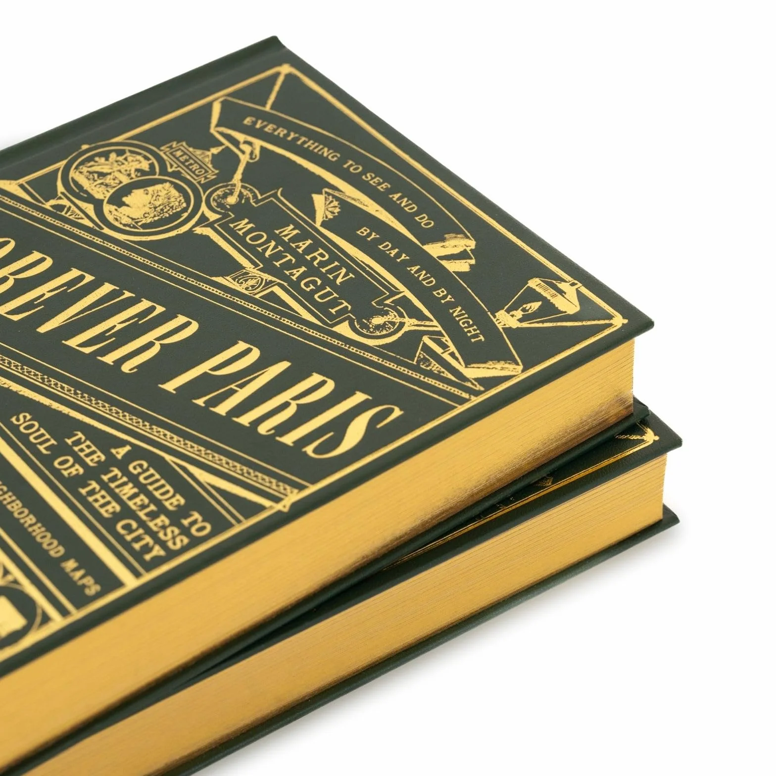 Forever Paris: A Guide to the Timeless Soul of the City