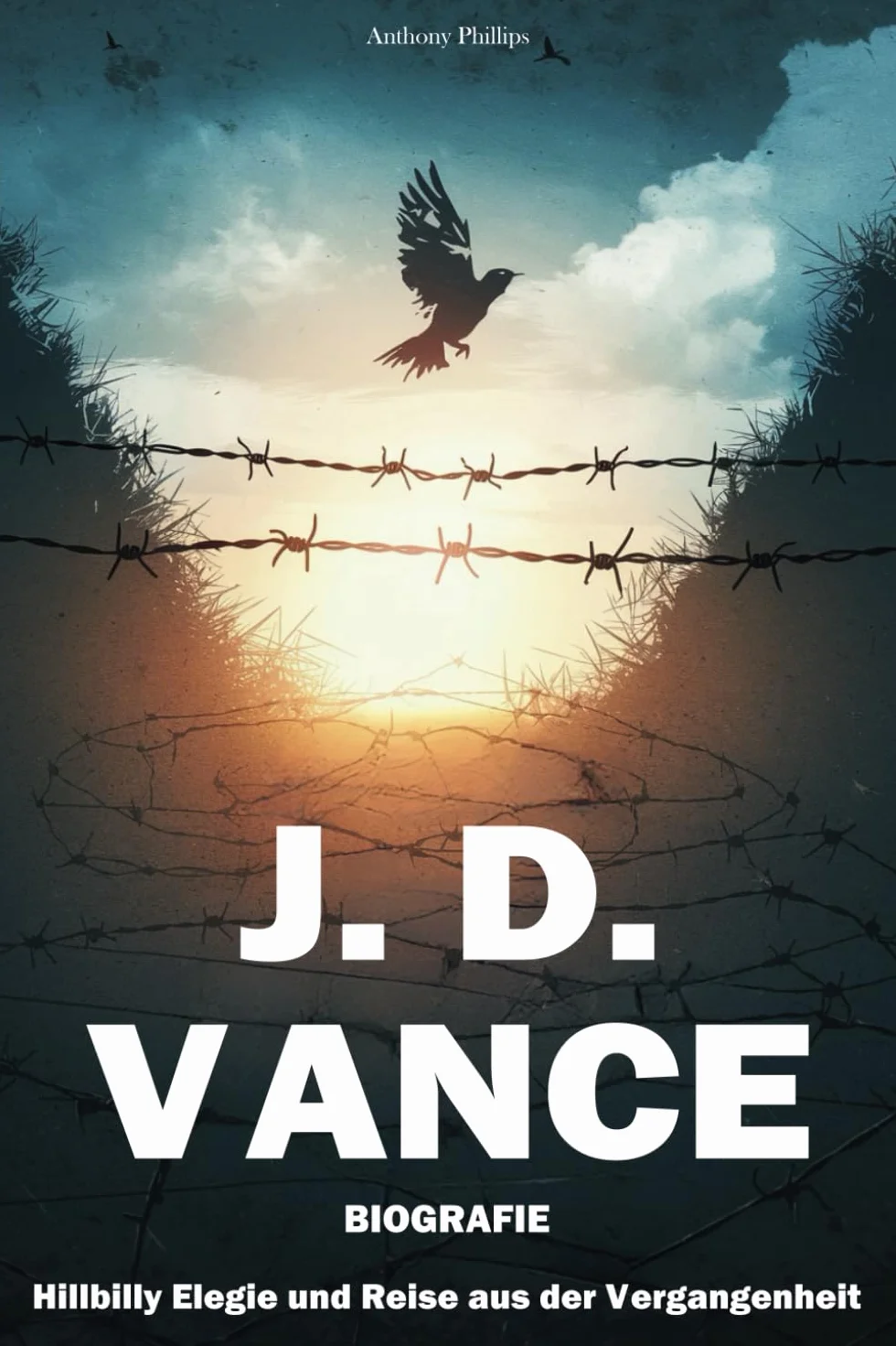J. D. Vance Biografie: Hillbilly Elegie und Reise aus der Vergangenheit