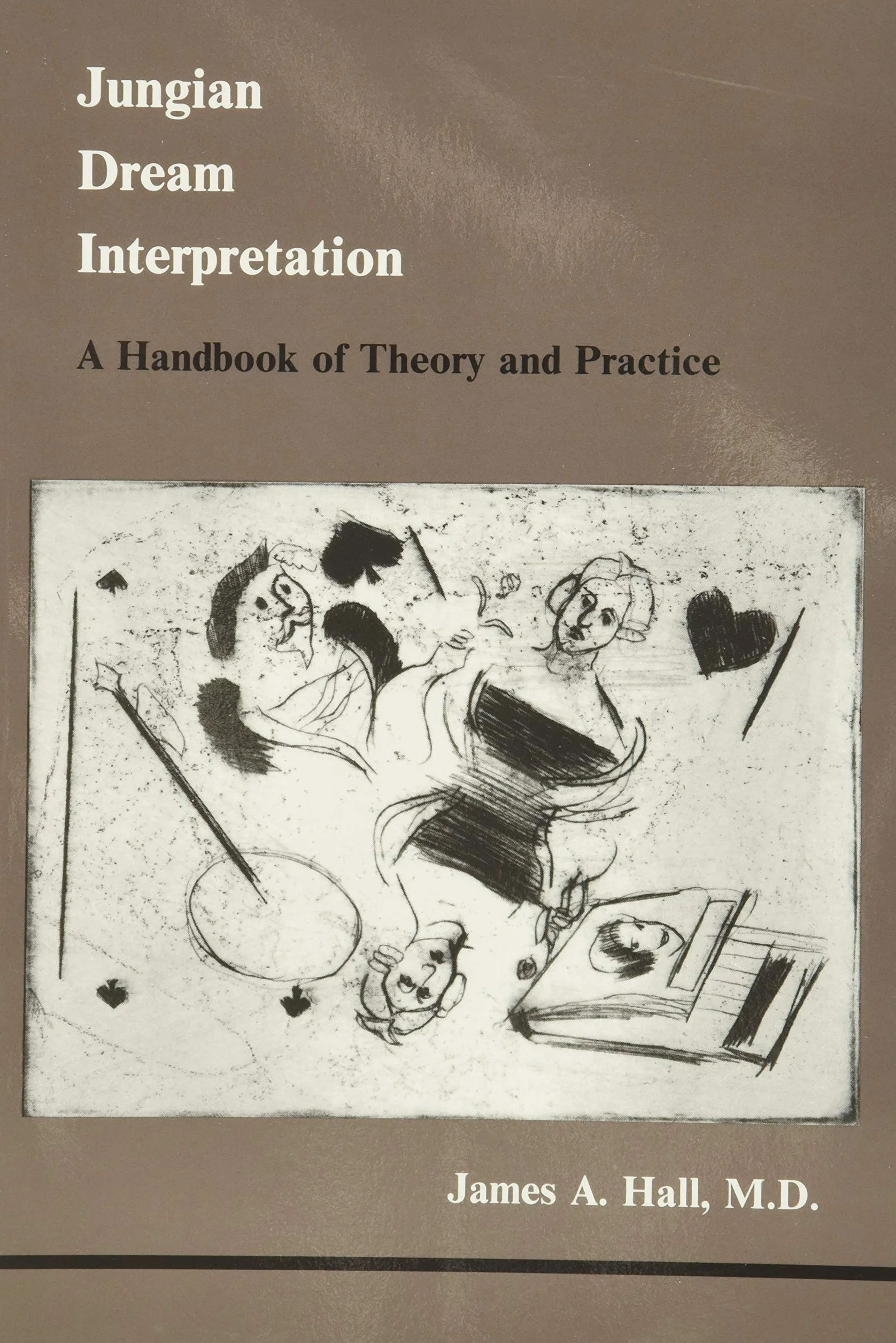 Jungian Dream Interpretation: A Handbook of Theory and Practice