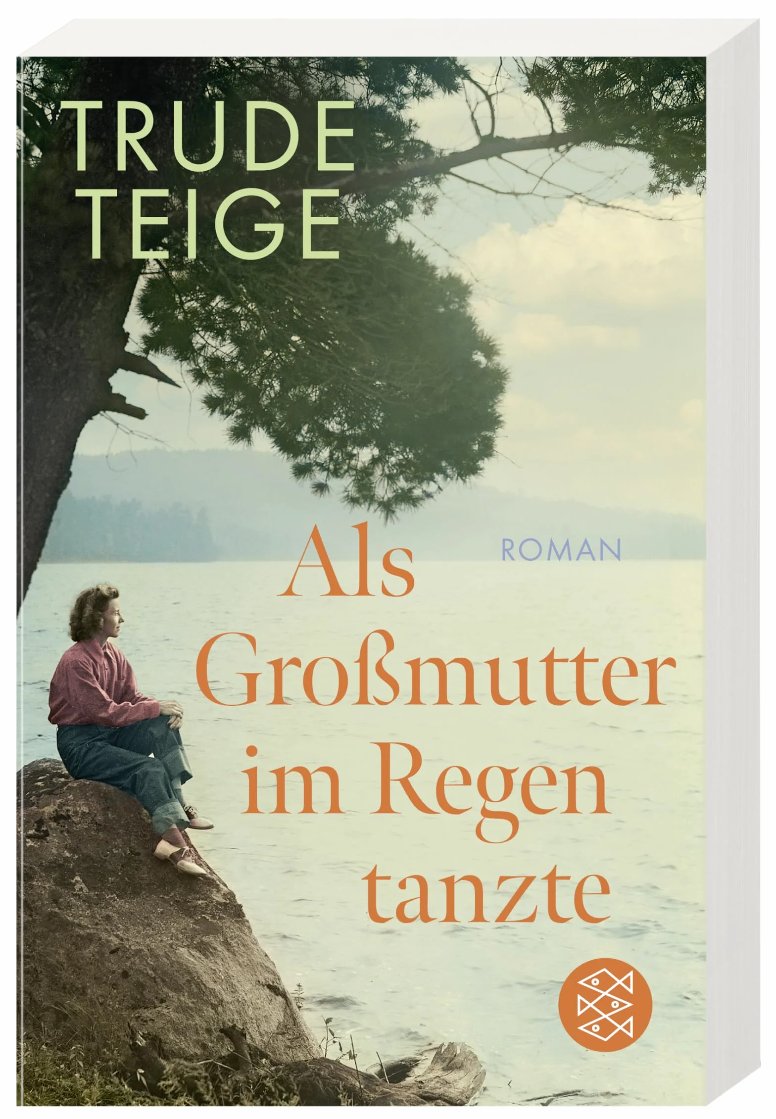 Als Großmutter im Regen tanzte: Roman | Der bewegende Bestseller mit Tiefgang: 1