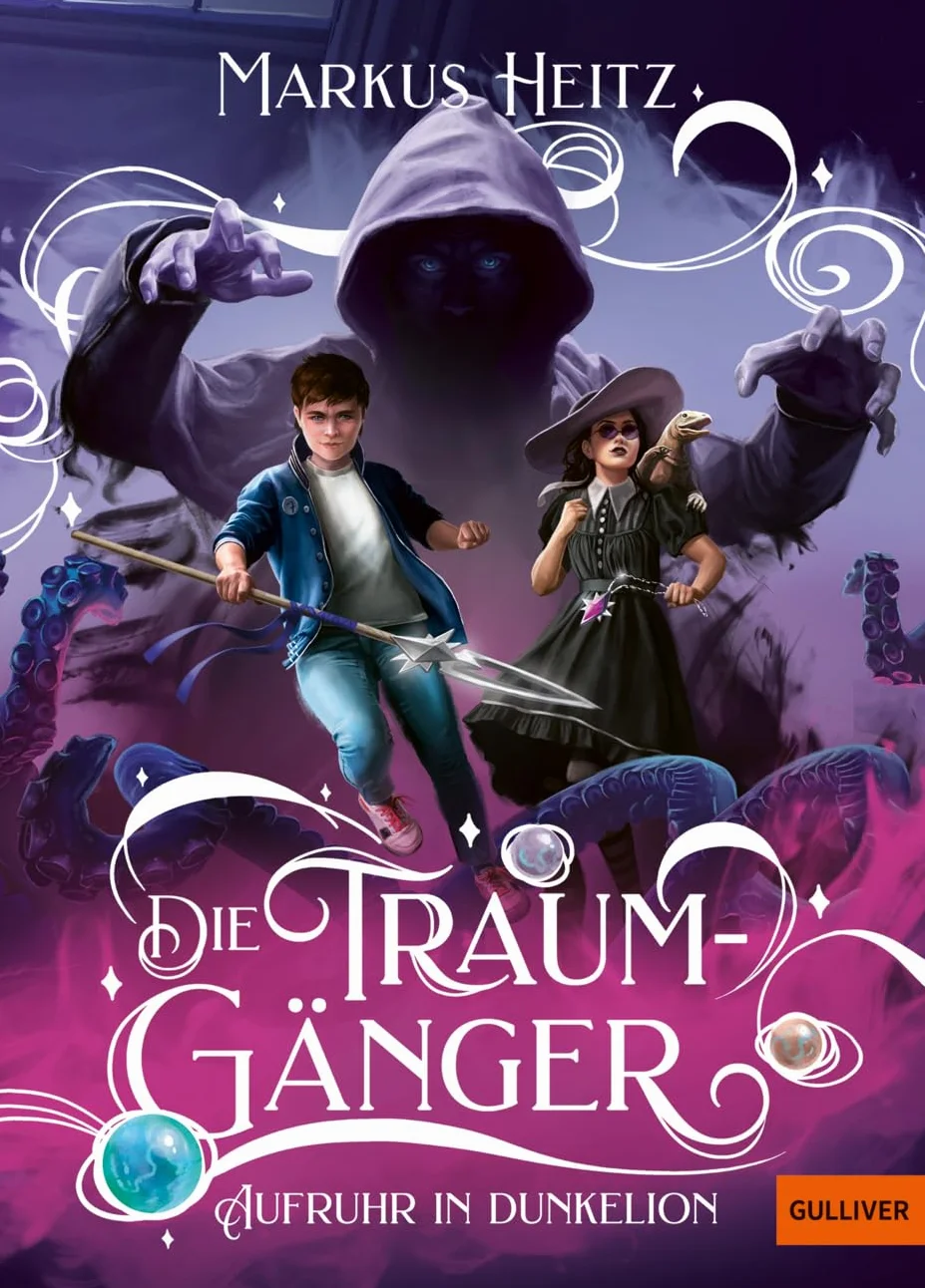 Die Traumgänger - Aufruhr in Dunkelion: Band 3