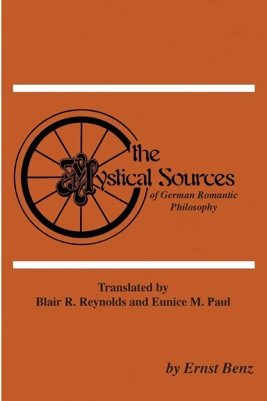 The Mystical Sources of German Romantic Philosophy: 6