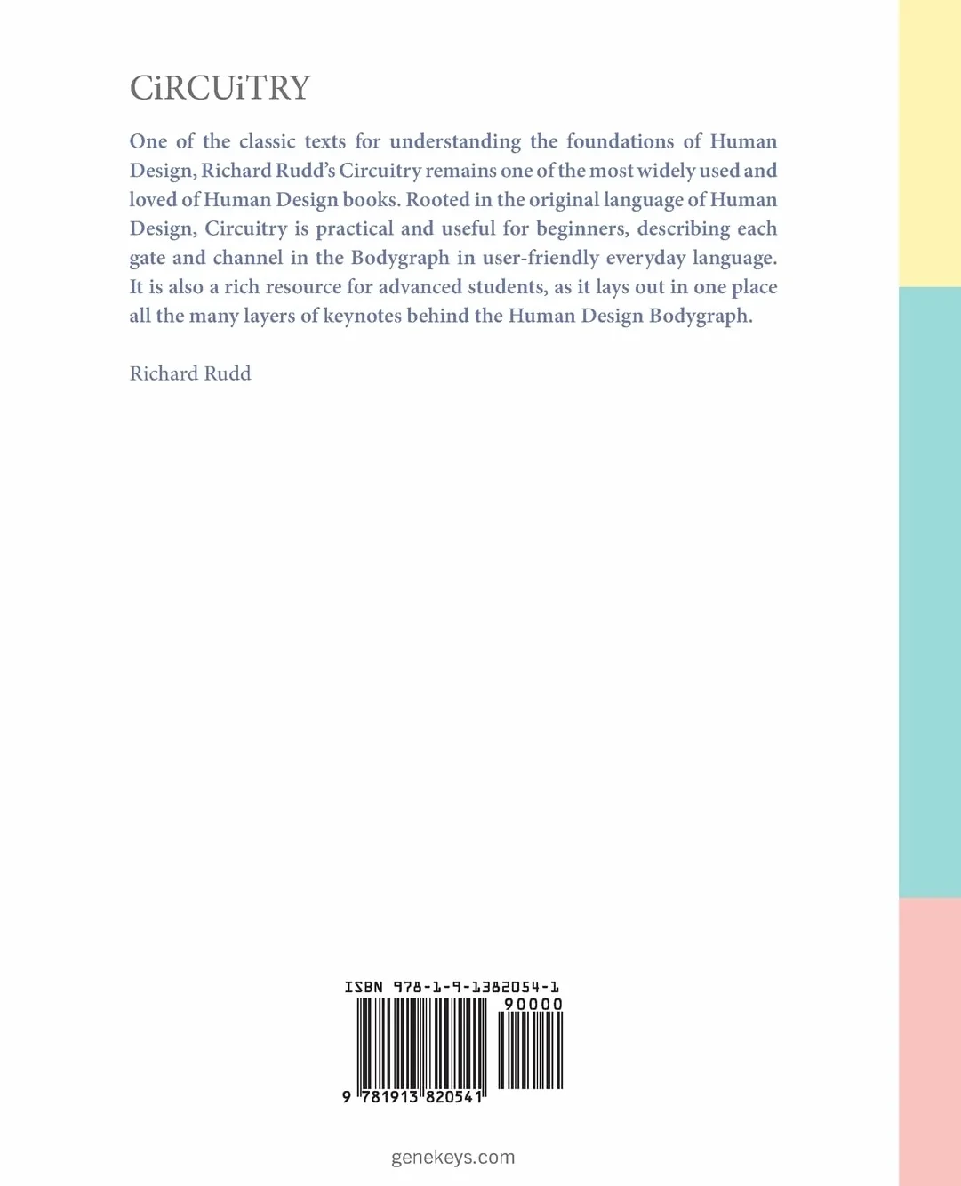 Human Design - Circuitry: The Complete Guide to Circuits, Channels and Gates