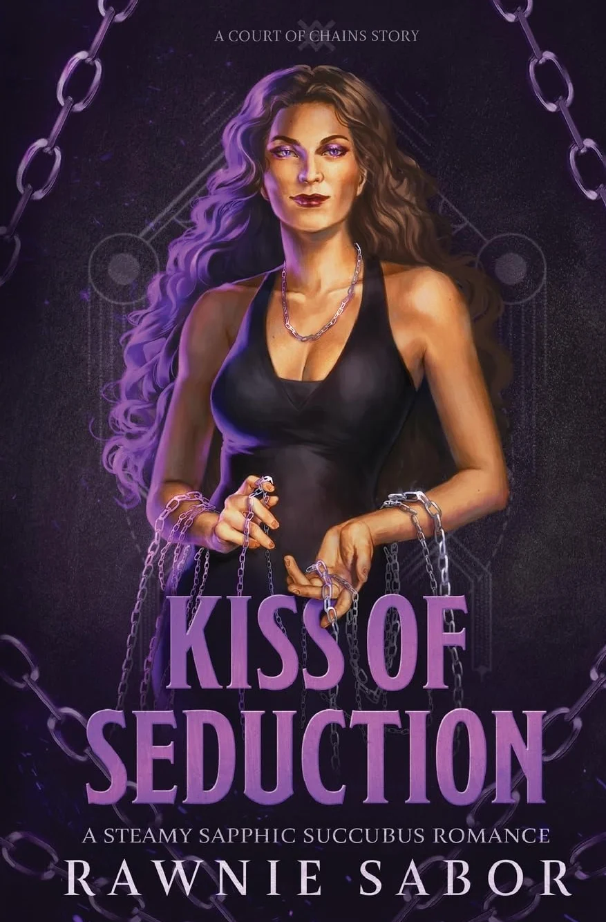 Kiss of Seduction: A Court of Chains Story: A Sapphic Succubus Romance: 1