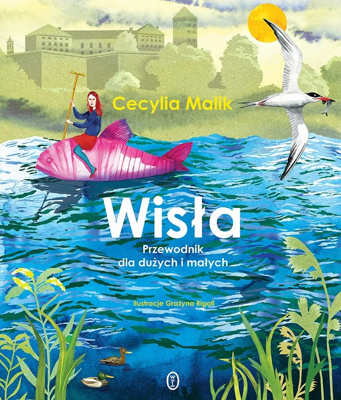 WISŁA. PRZEWODNIK DLA DUŻYCH I MAŁYCH