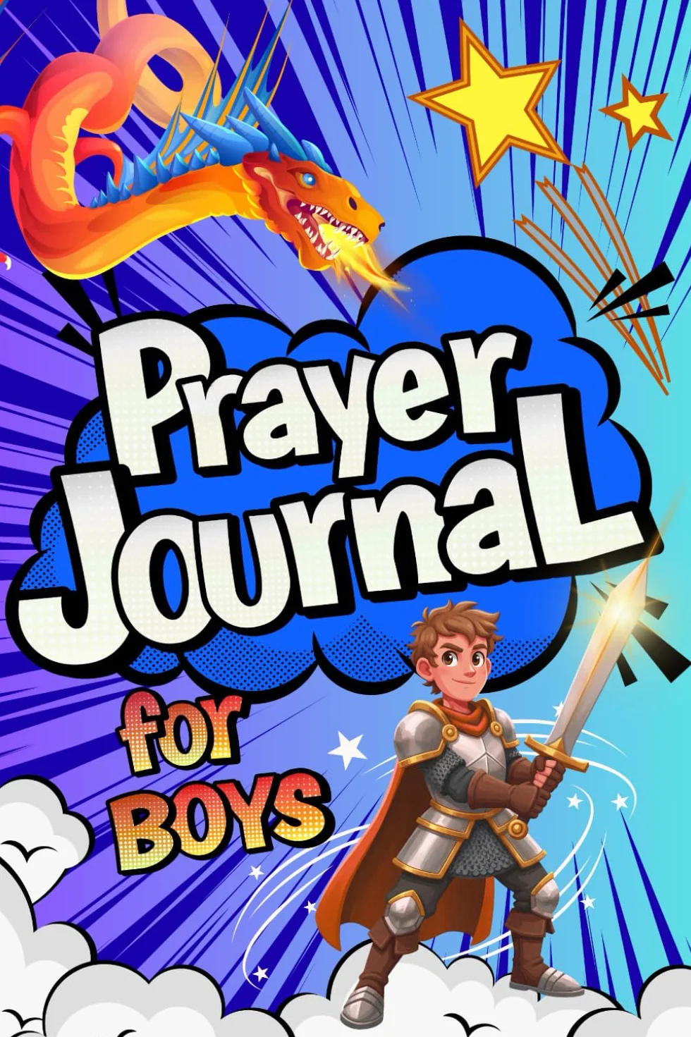 Prayer Journal for Boys: 100 Days Christian Faith Book for Boys Ages 8-12