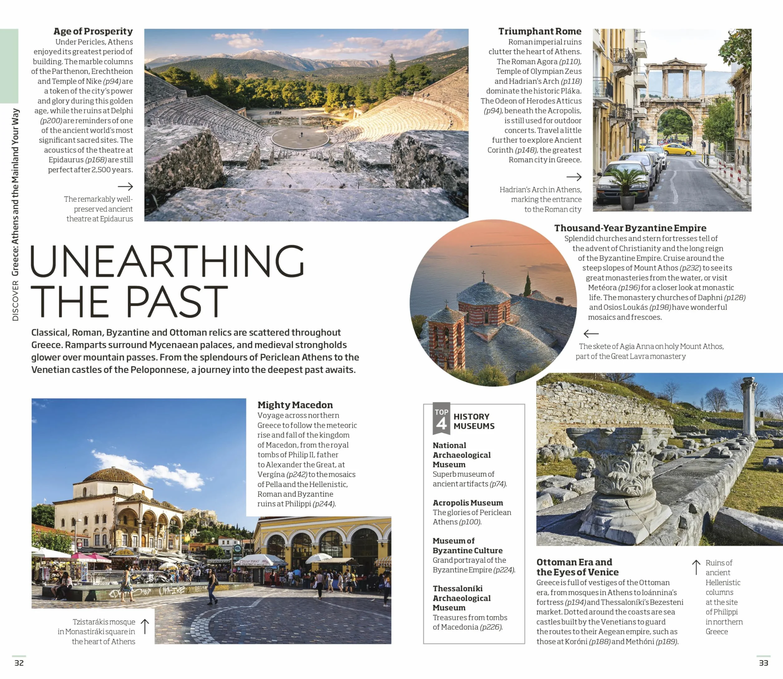 DK Greece, Athens and the Mainland: Must-See Sights. Culture & History. Detailed Maps & Tours. Area-by-Area Guide.