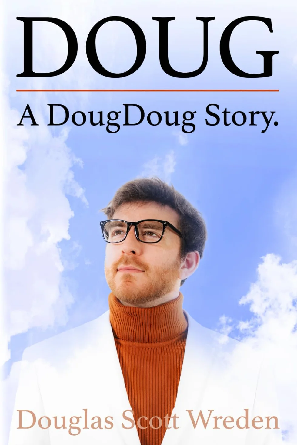 DOUG: A DougDoug Story
