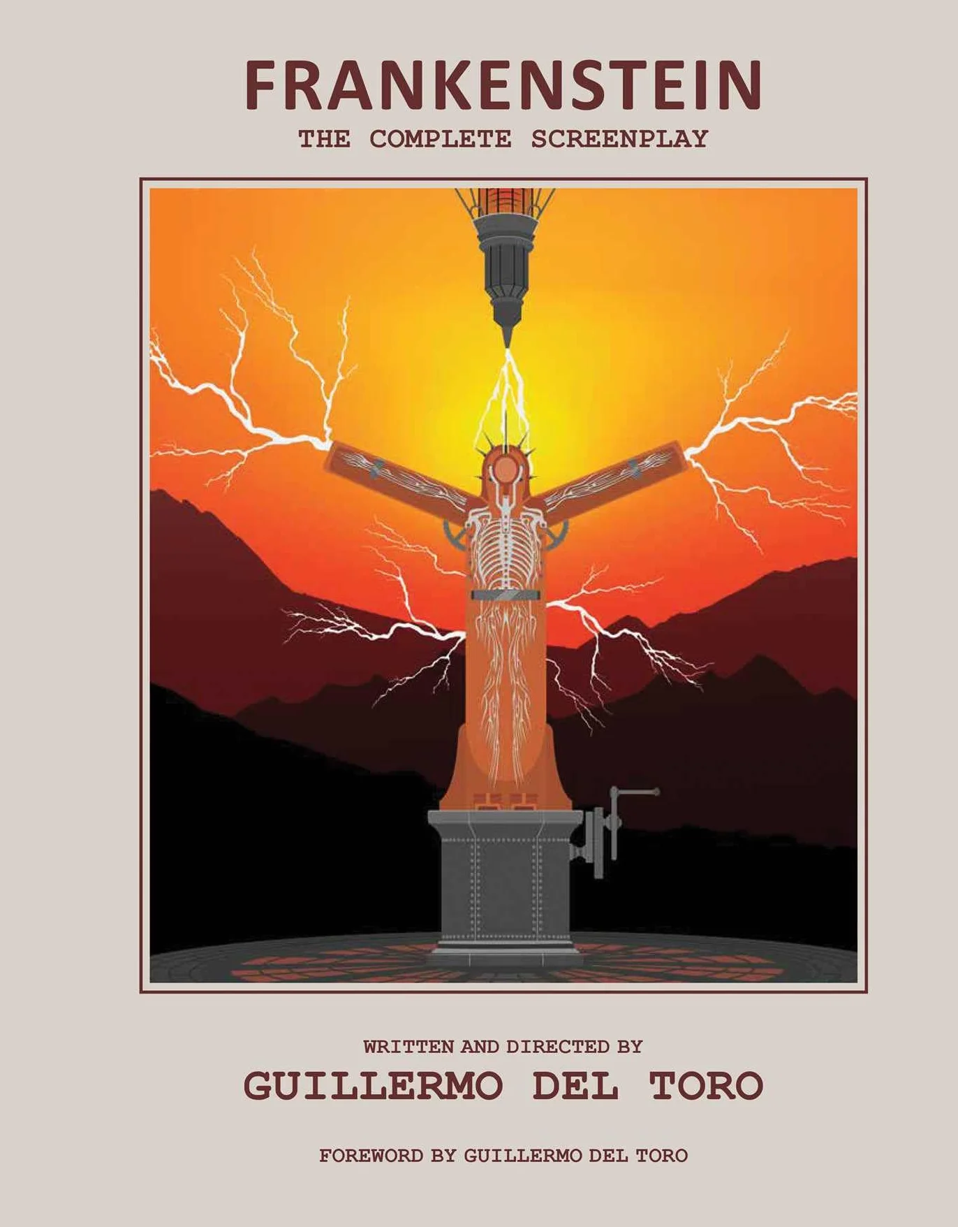 Frankenstein: The Complete Screenplay: Written and Directed by Guillermo del Toro