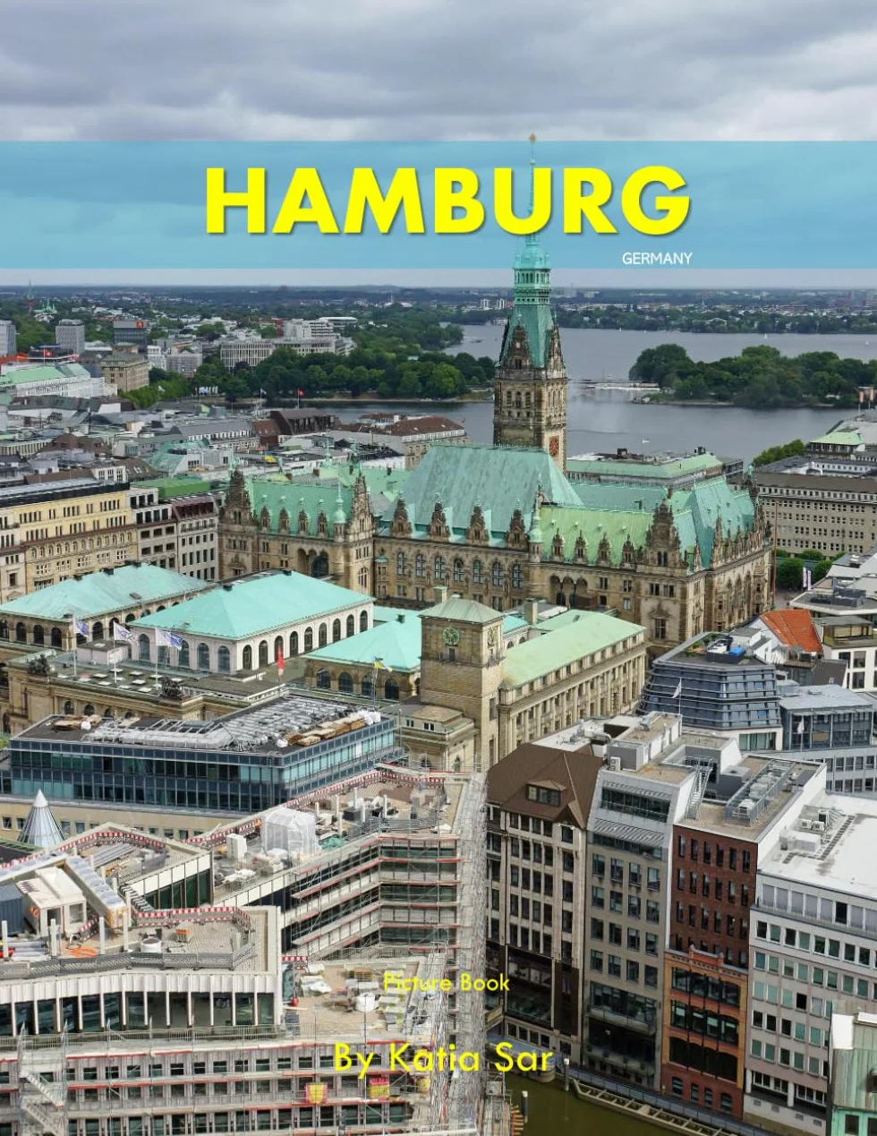 Hamburg: A Perfect Coffee Table Picture Book - Travel and Tourism lovers.