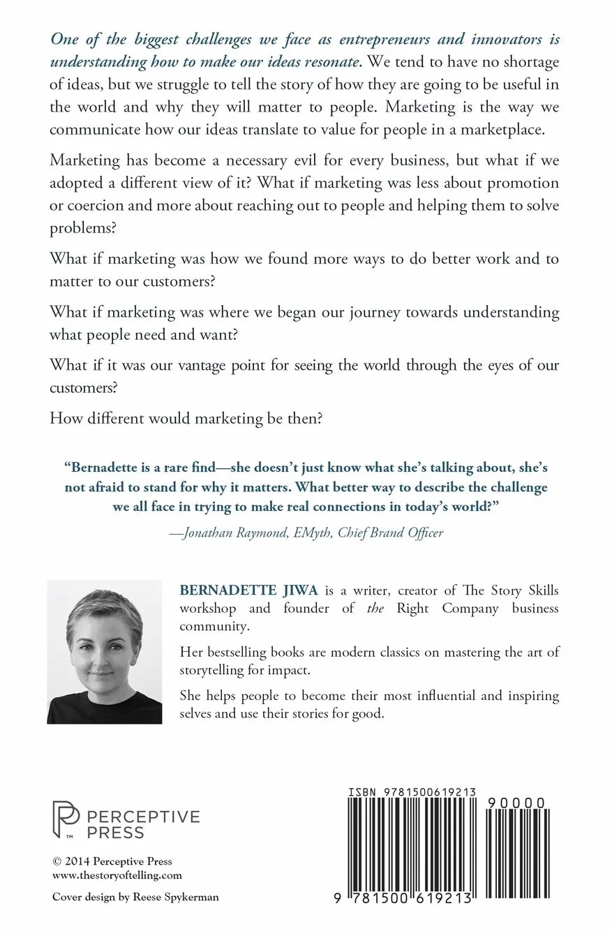 Marketing: A Love Story: How to Matter to Your Customers