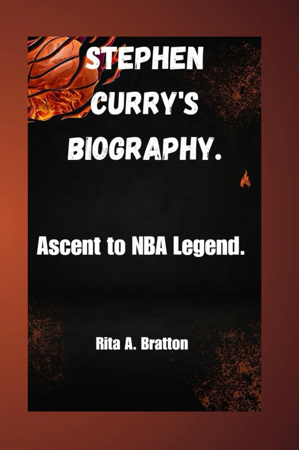 Stephen Curry's biography.: Ascent to NBA legend.