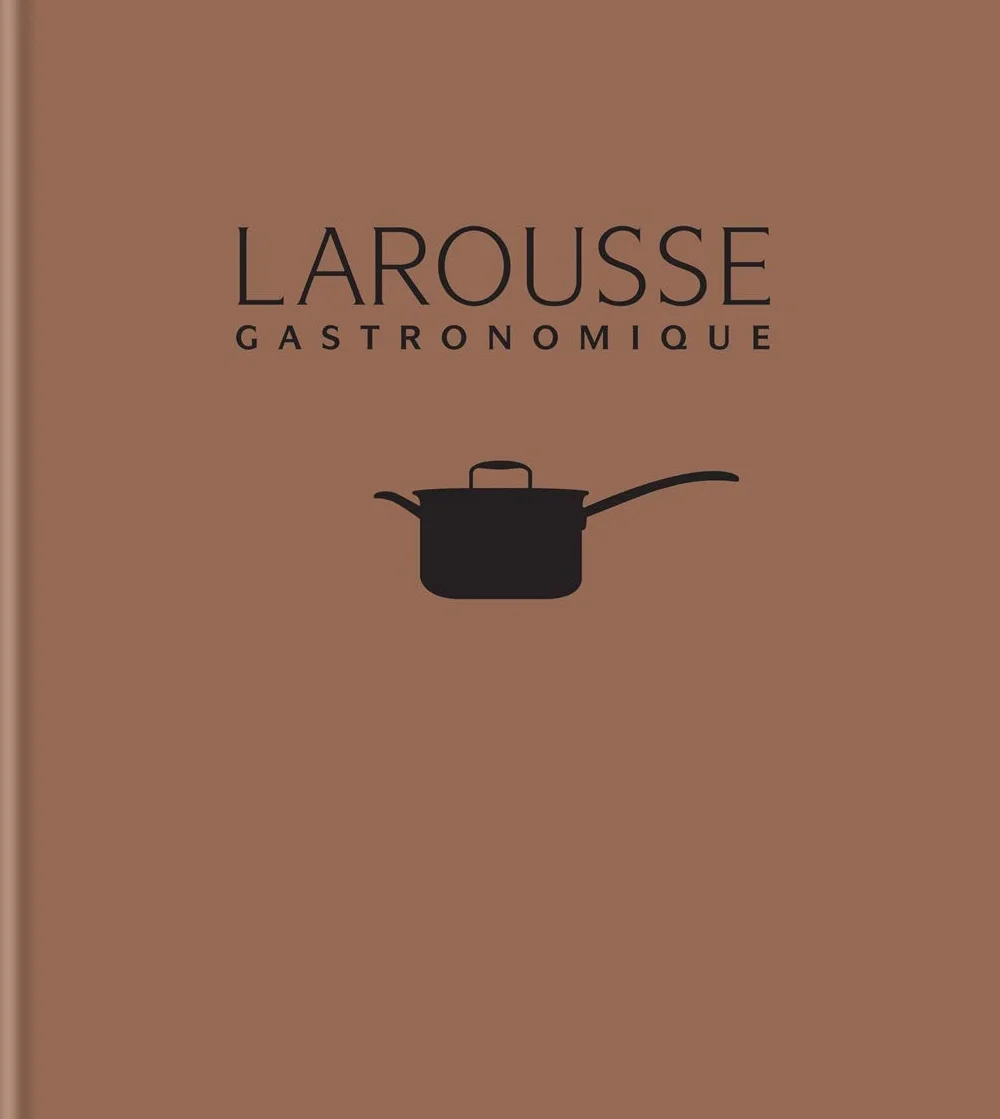 New Larousse Gastronomique