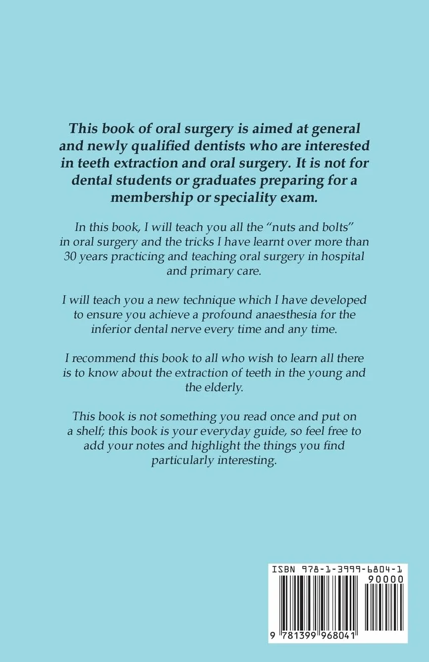 No-Nonsense Oral Surgery: Ultimate Guide for General Dentists