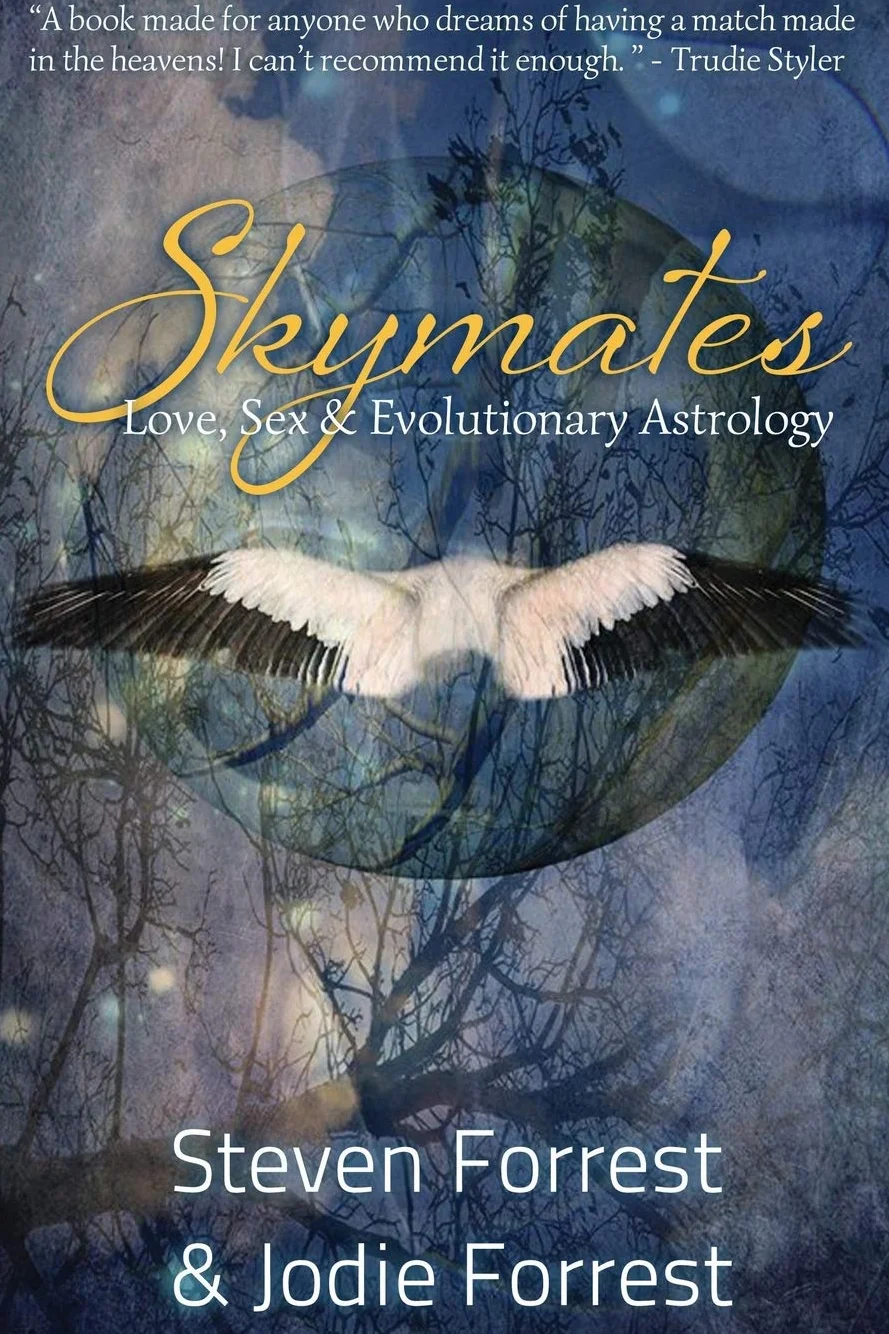 Skymates: Love, Sex and Evolutionary Astrology: 1