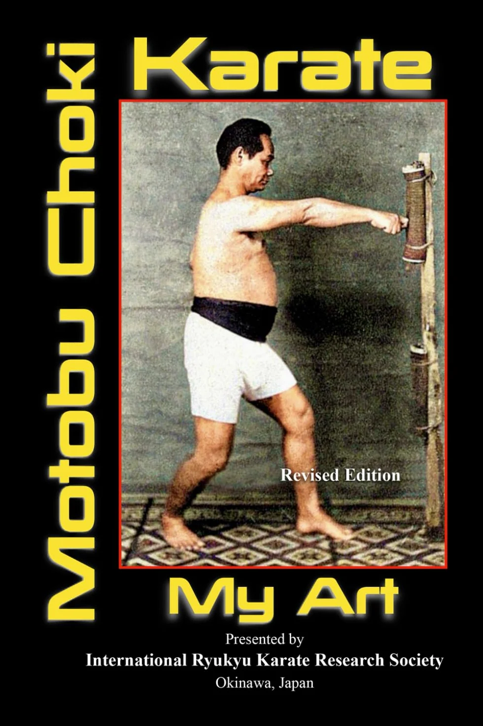 Motobu Chōki Karate ~ My Art