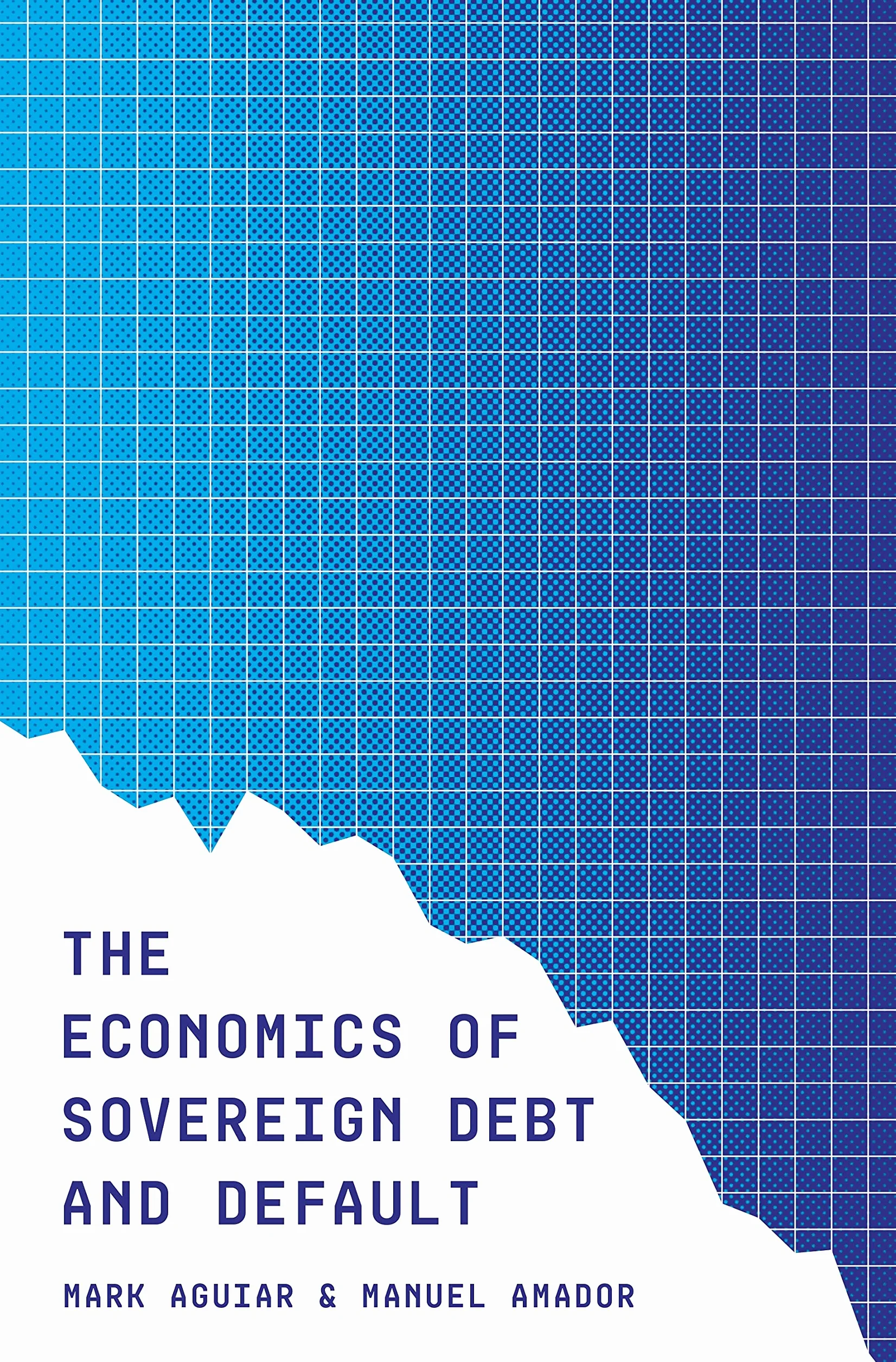 The Economics of Sovereign Debt and Default: 3