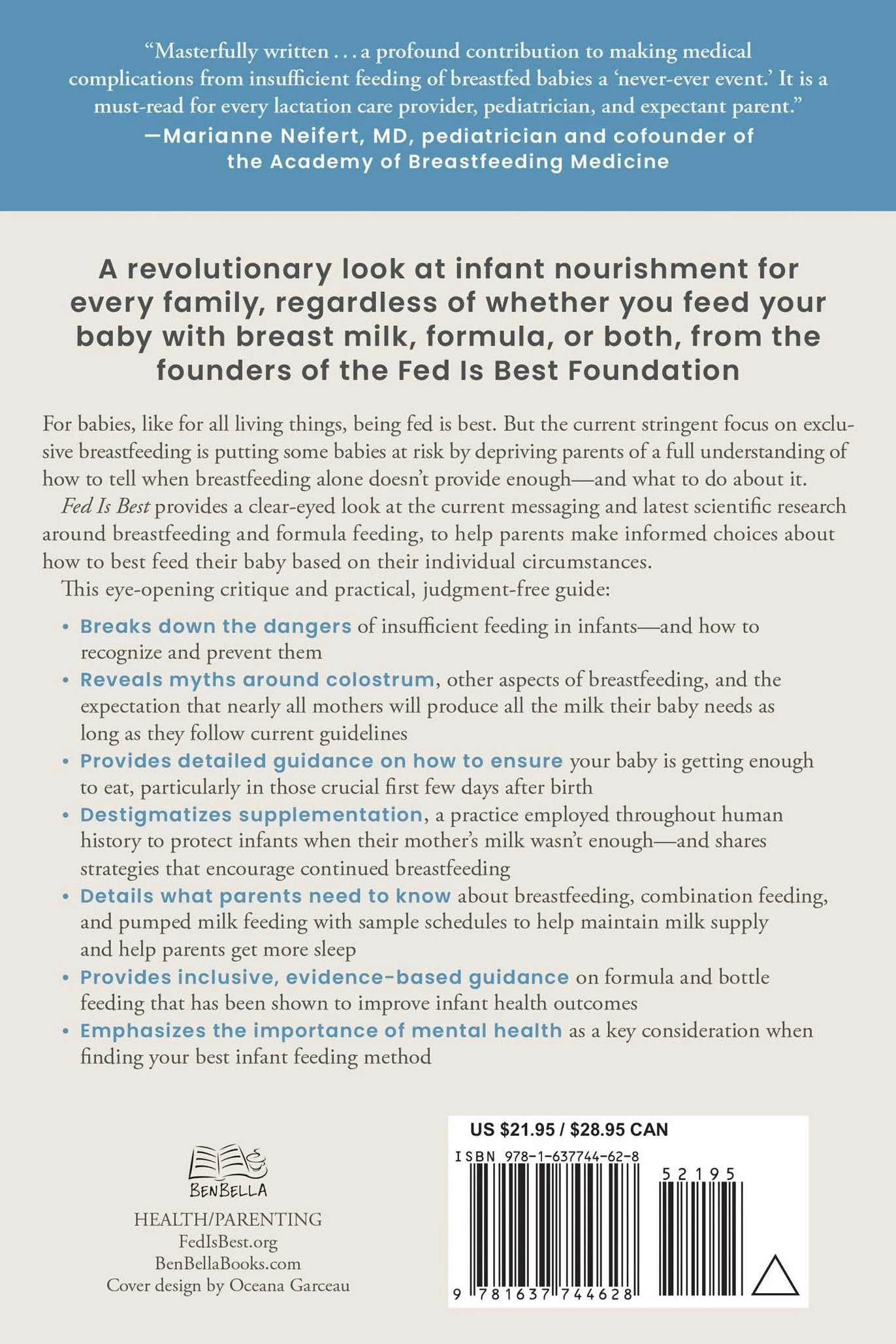 Fed Is Best: The Unintended Harms of the "Breast Is Best" Message and How to Find the Right Approach for You and Your Baby