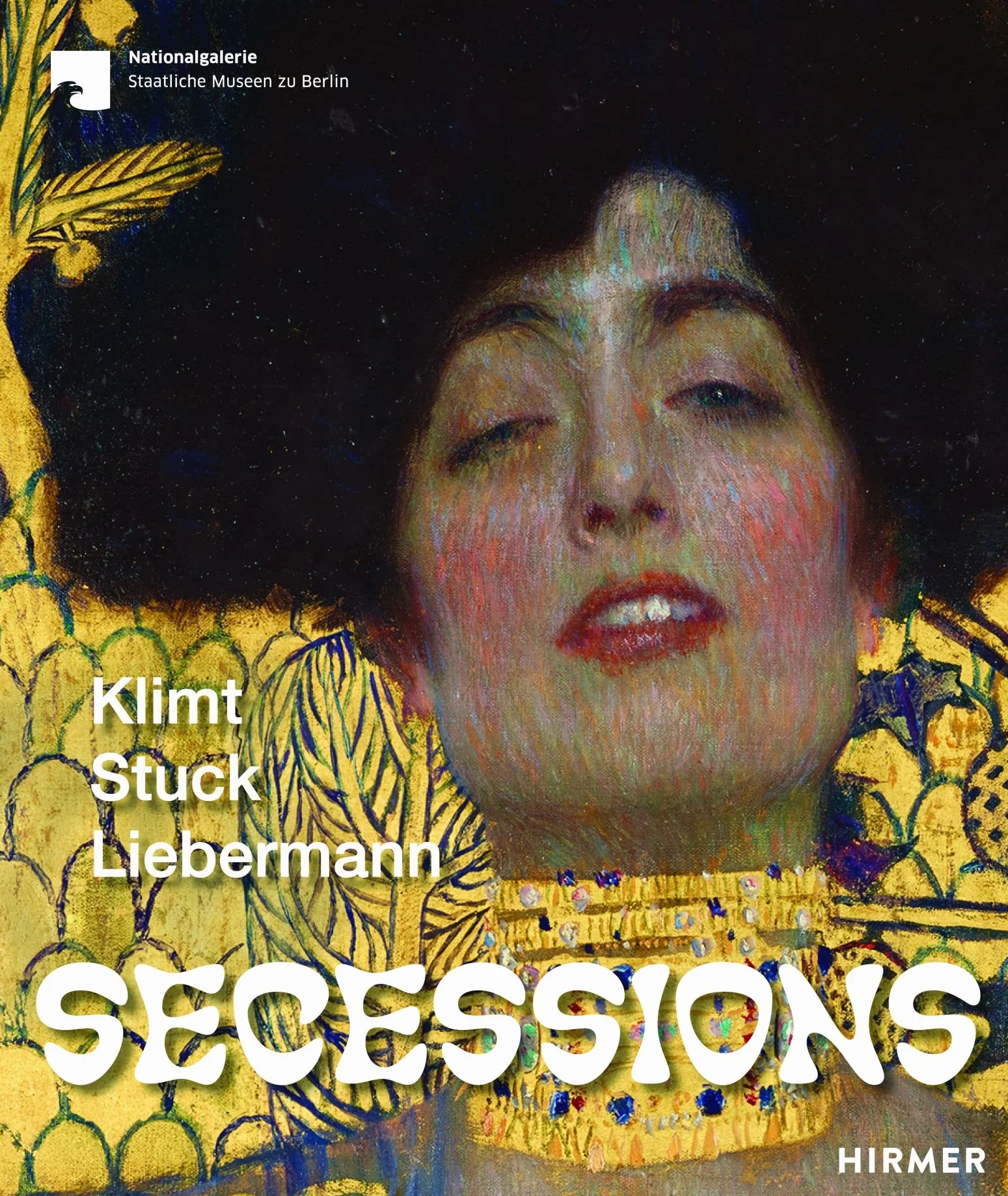 Secessions: Klimt, Stuck, Liebermann