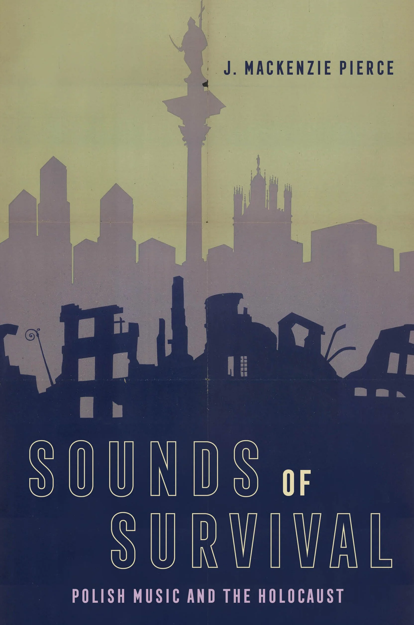 Sounds of Survival: Polish Music and the Holocaust