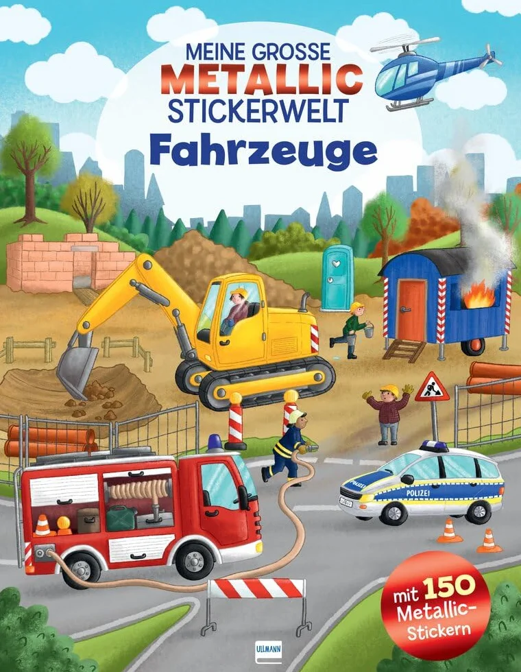 Meine große Metallic-Stickerwelt Fahrzeuge: Mit 150 Metallic-Stickern können Kinder ab 4 Jahren die buntgemischten Szenen bekleben