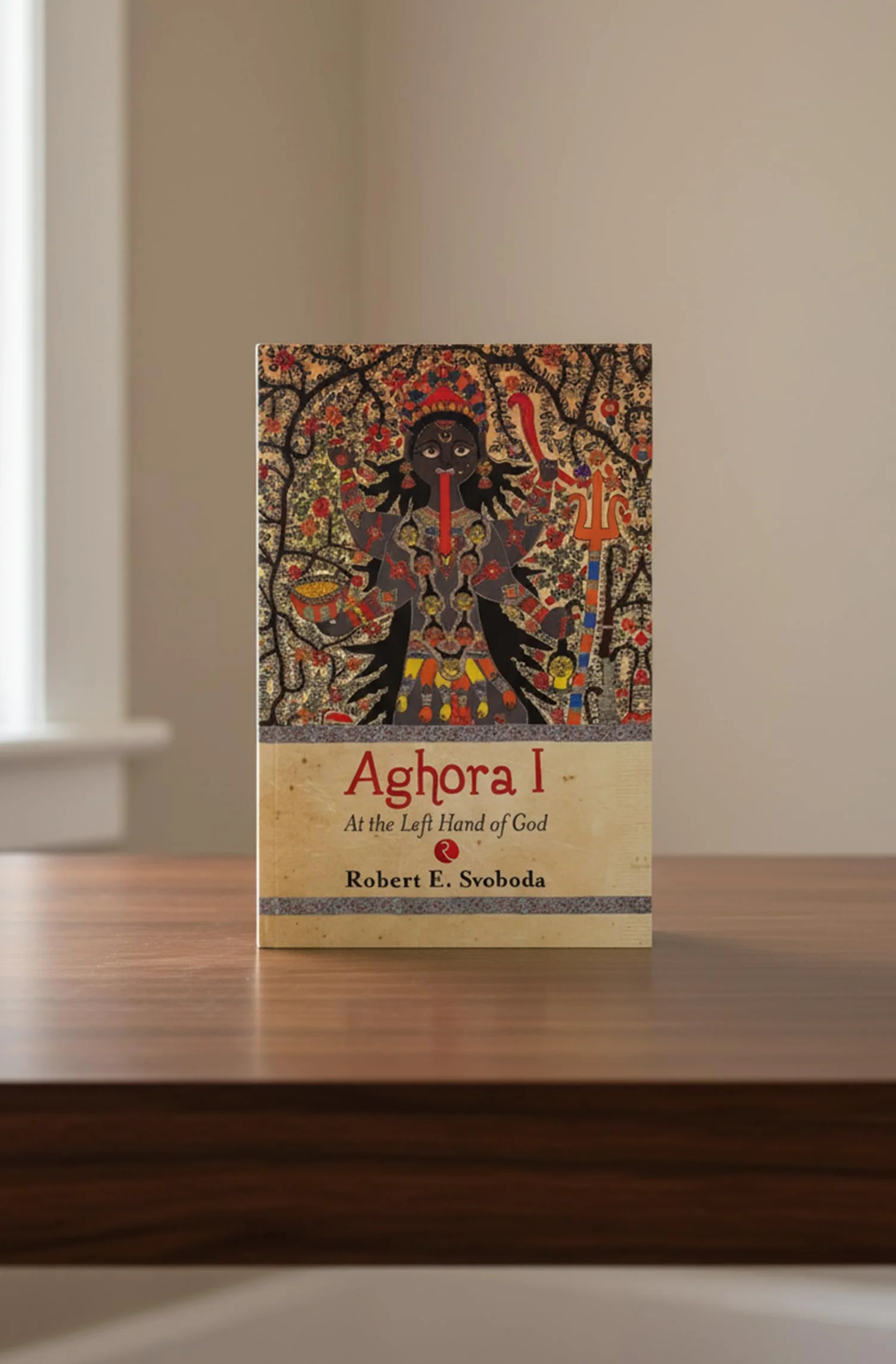 Aghora - 1: At the Left Hand of God